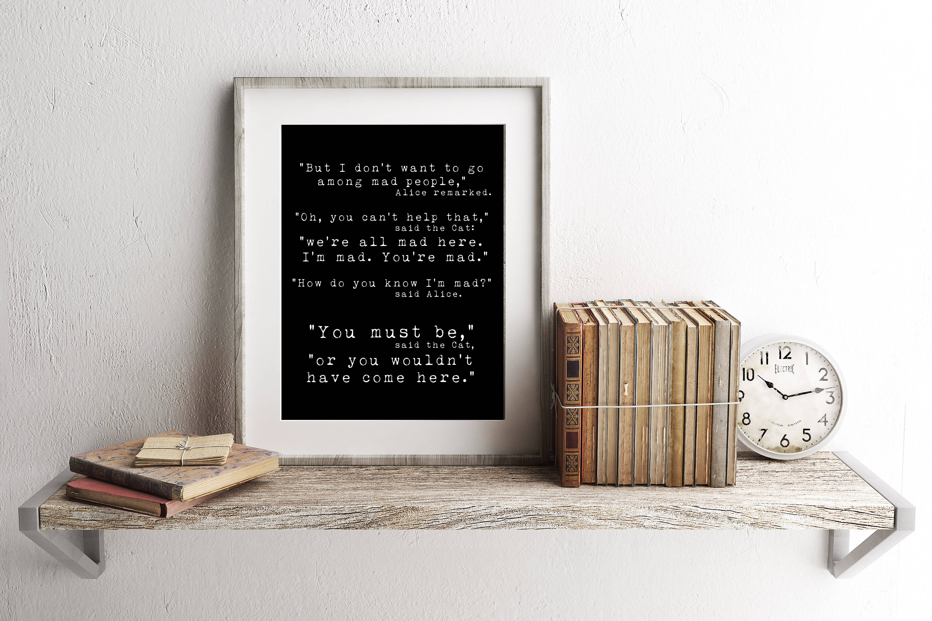 Alice in Wonderland We're All Mad Here Quote Print, Wall Art Print Quotes For Office Unframed or Framed Art
