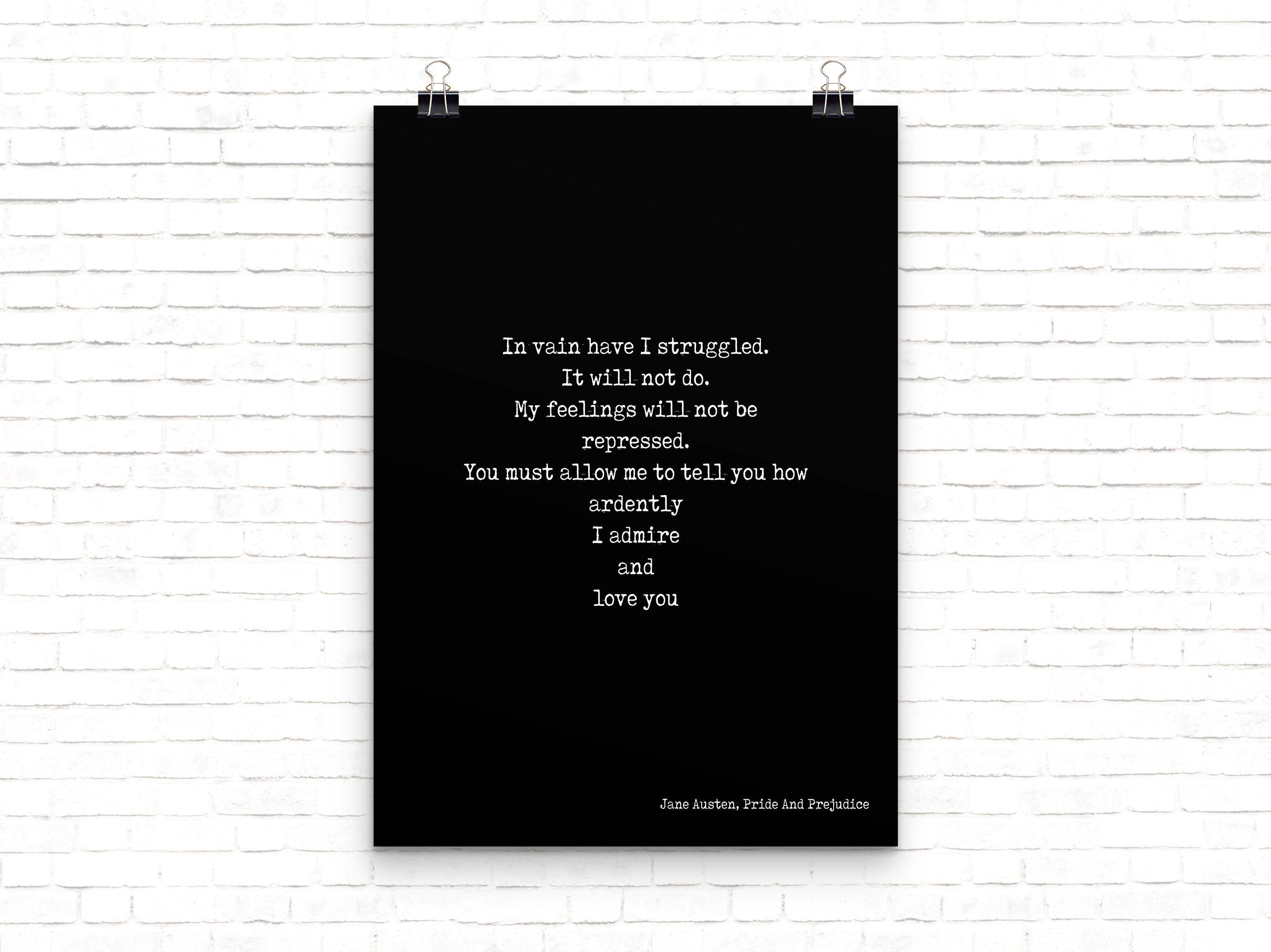 In Vain Jane Austen Quote Art, Pride and Prejudice Print unframed