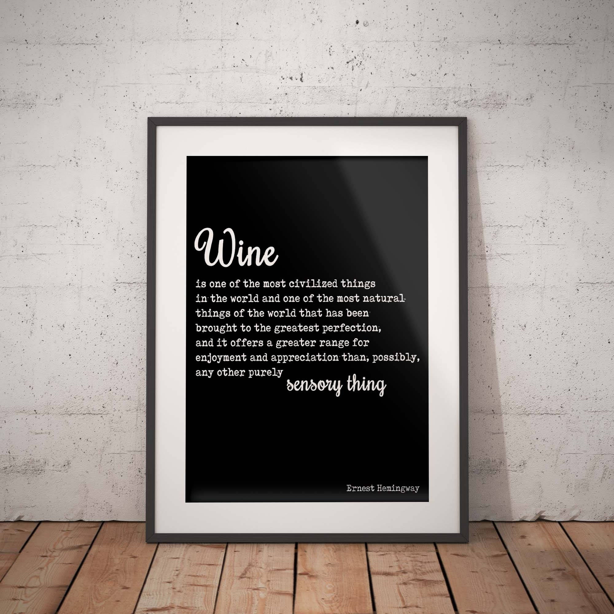 Hemingway quote print about Wine - BookQuoteDecor