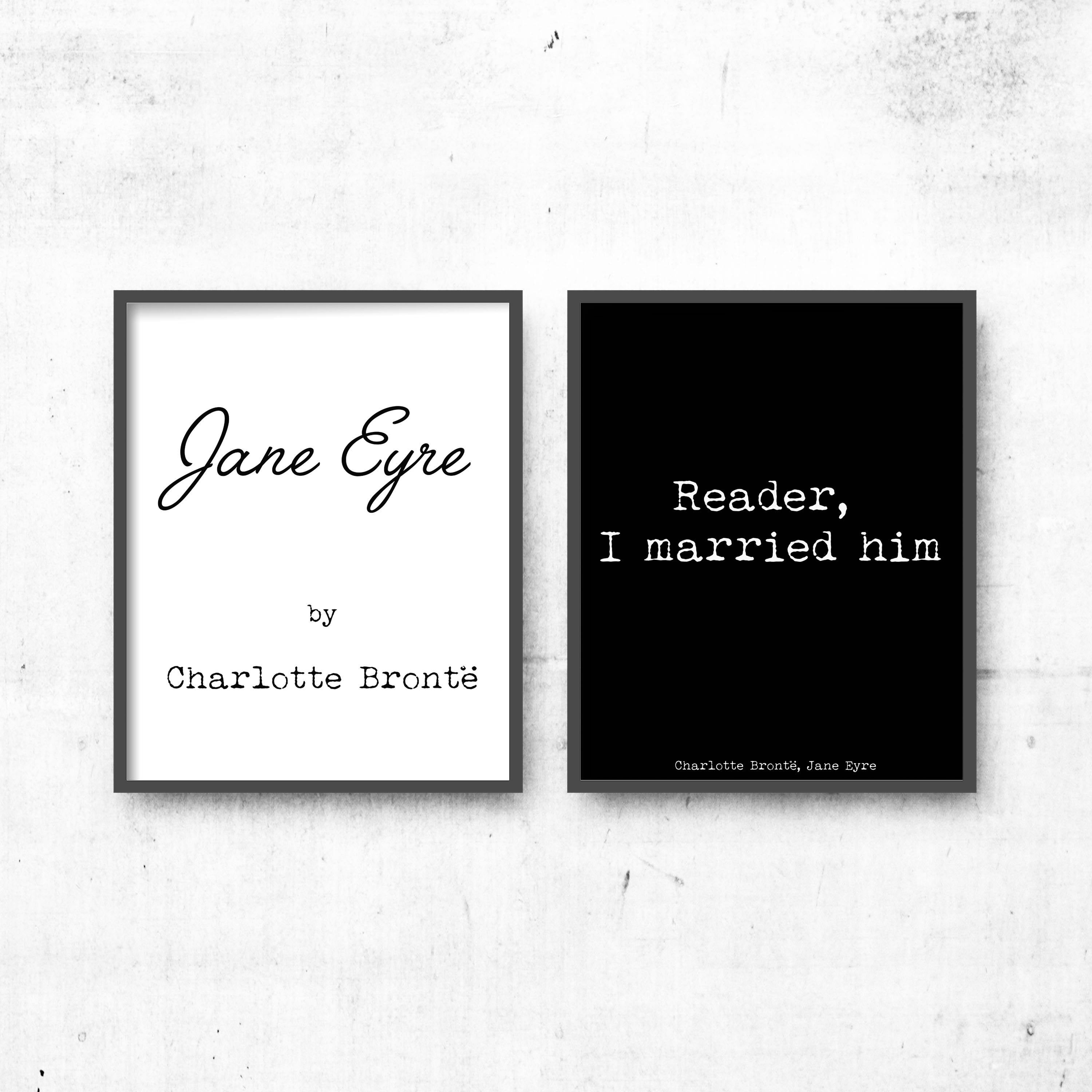 Jane Eyre Quote Prints - BookQuoteDecor