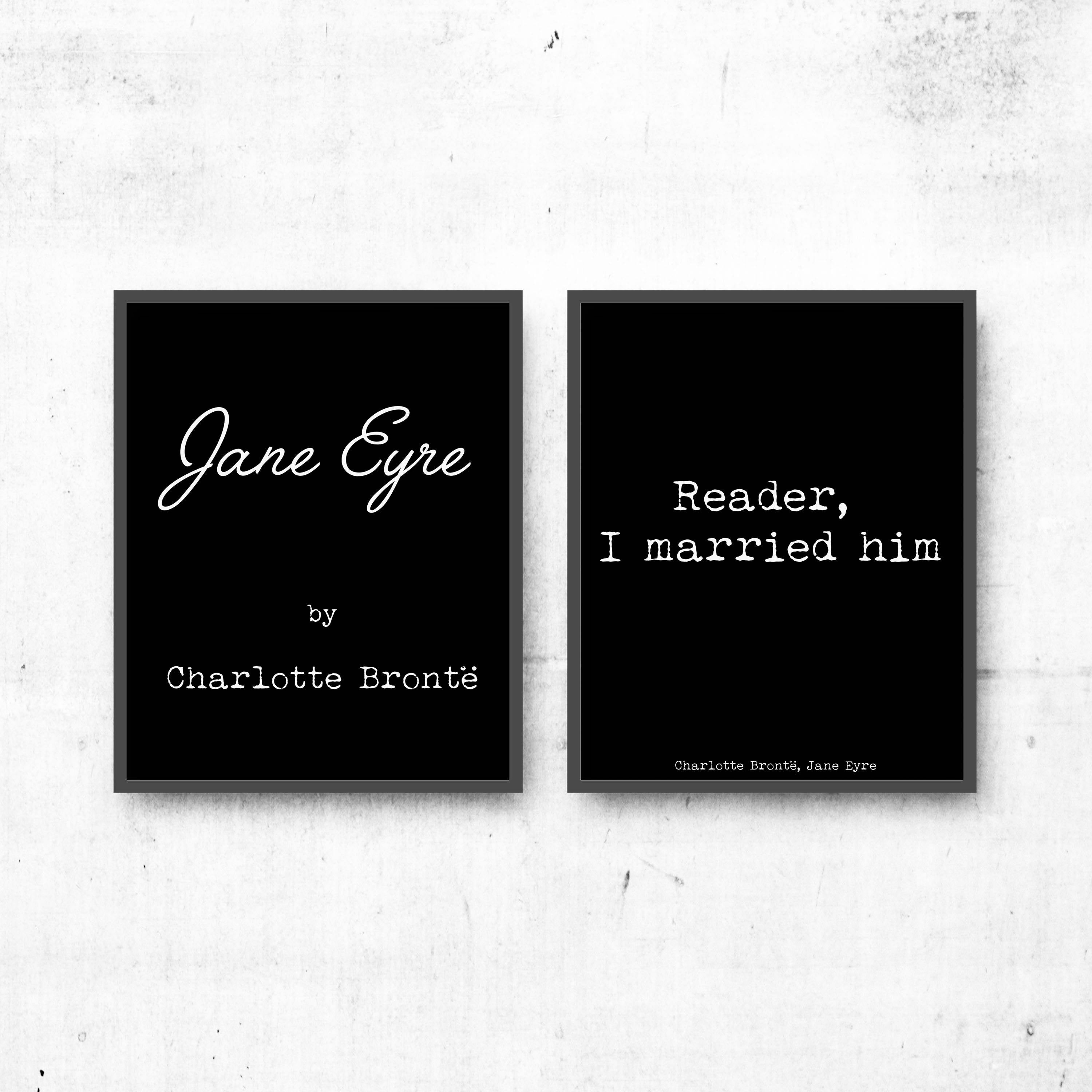 Jane Eyre Quote Prints - BookQuoteDecor