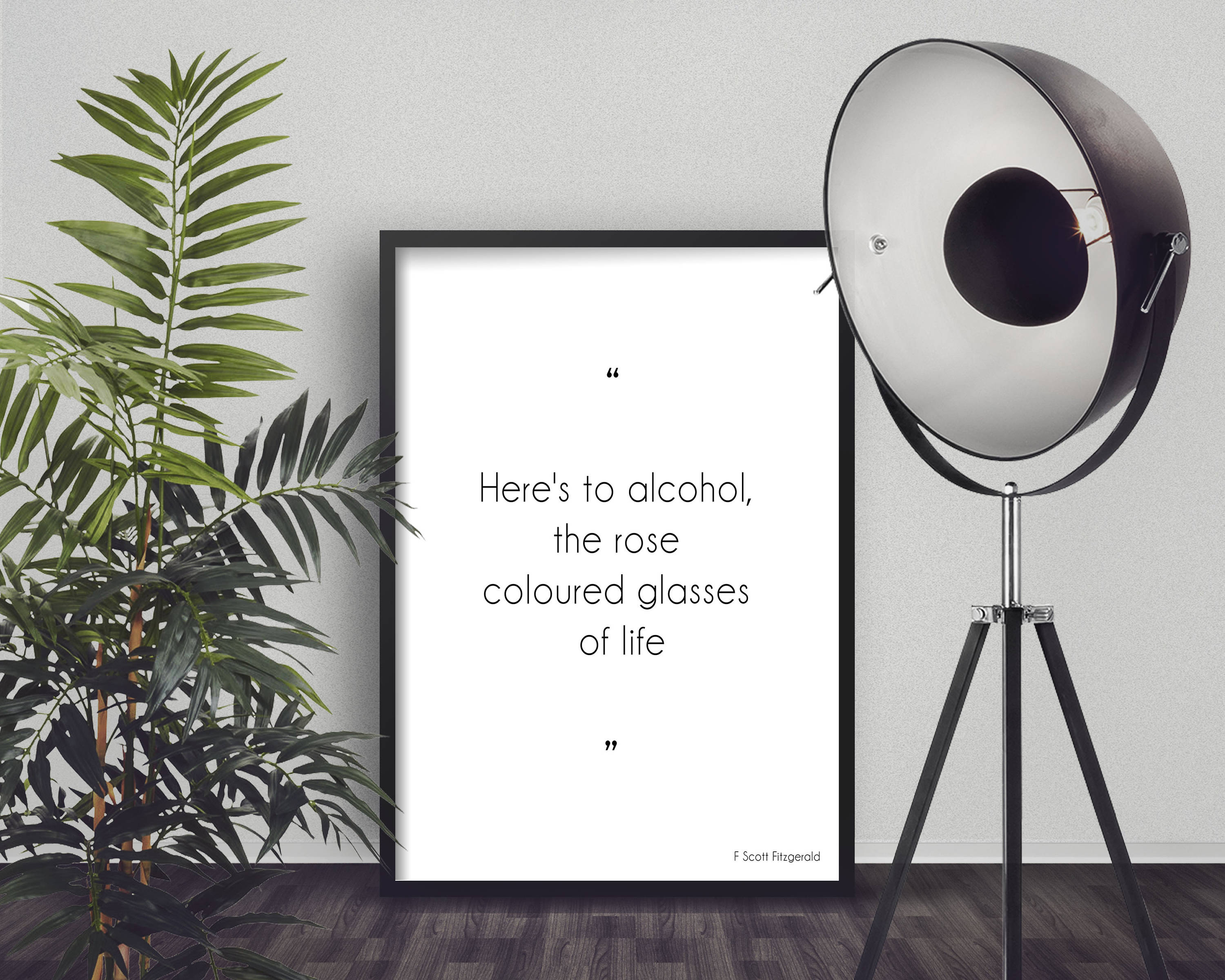 Here's To Alcohol F Scott Fitzgerald Quote Print Minimalist Black & White Wall Art Prints for Dining Room or Kitchen Wall Decor