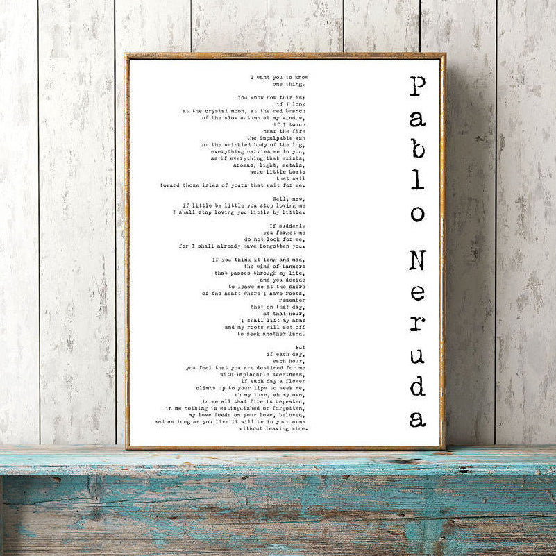 Pablo Neruda If You Forget Me - BookQuoteDecor