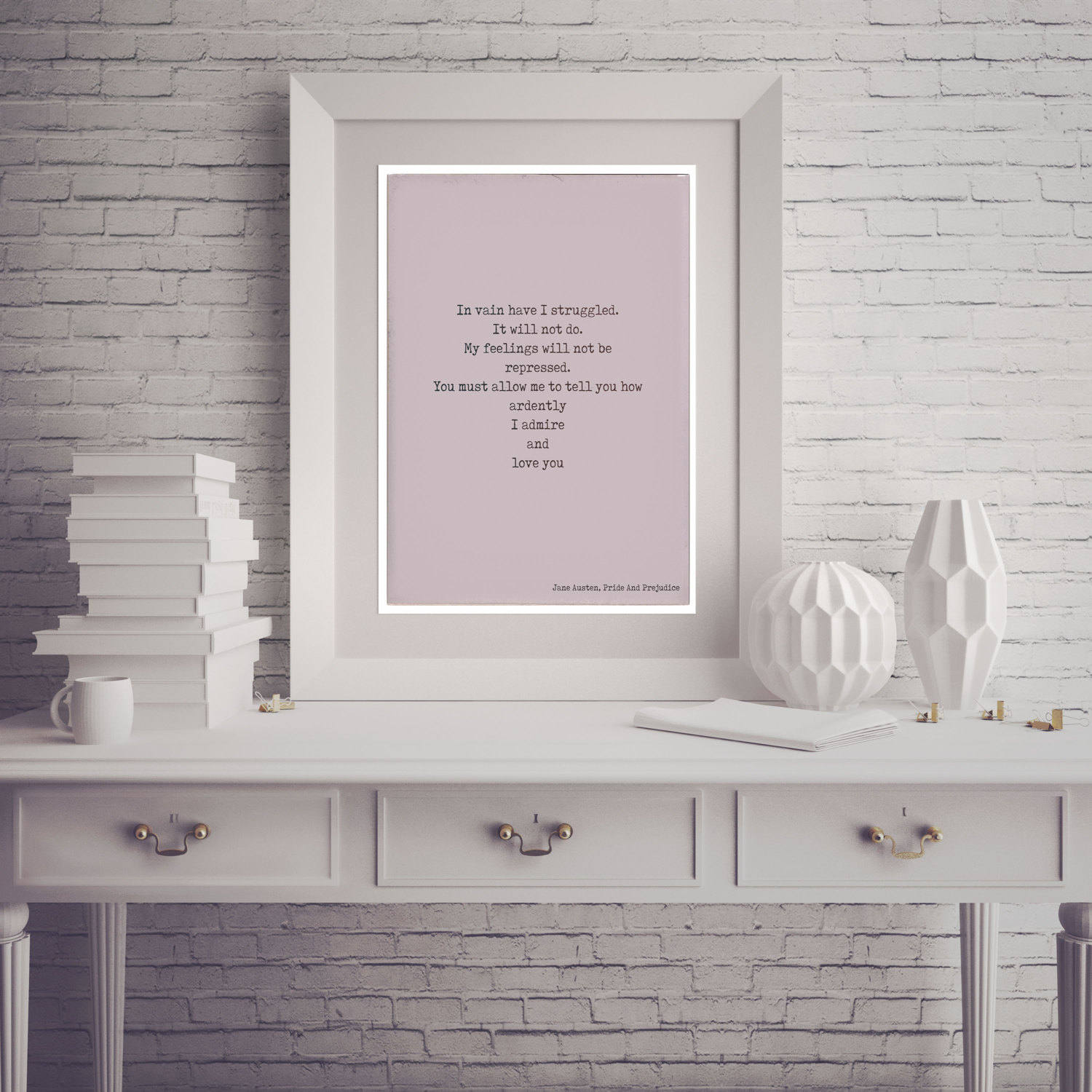 In Vain Jane Austen Quote Art, Pride and Prejudice Print unframed