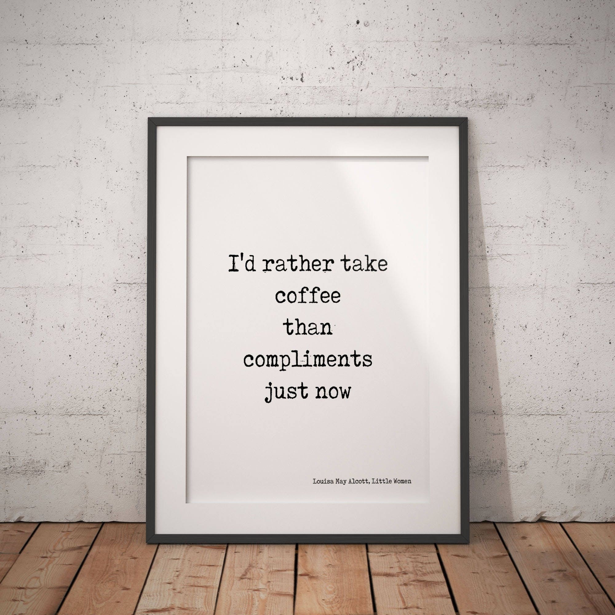 Little Women COFFEE Quote Wall Art Print, Coffee Decor for Kitchen LM Alcott Print