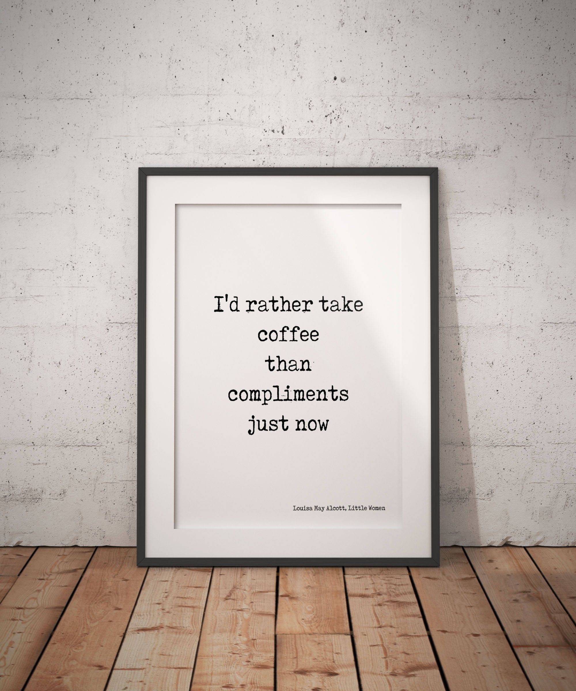 Little Women COFFEE Quote Wall Art Print, Coffee Decor for Kitchen LM Alcott Print