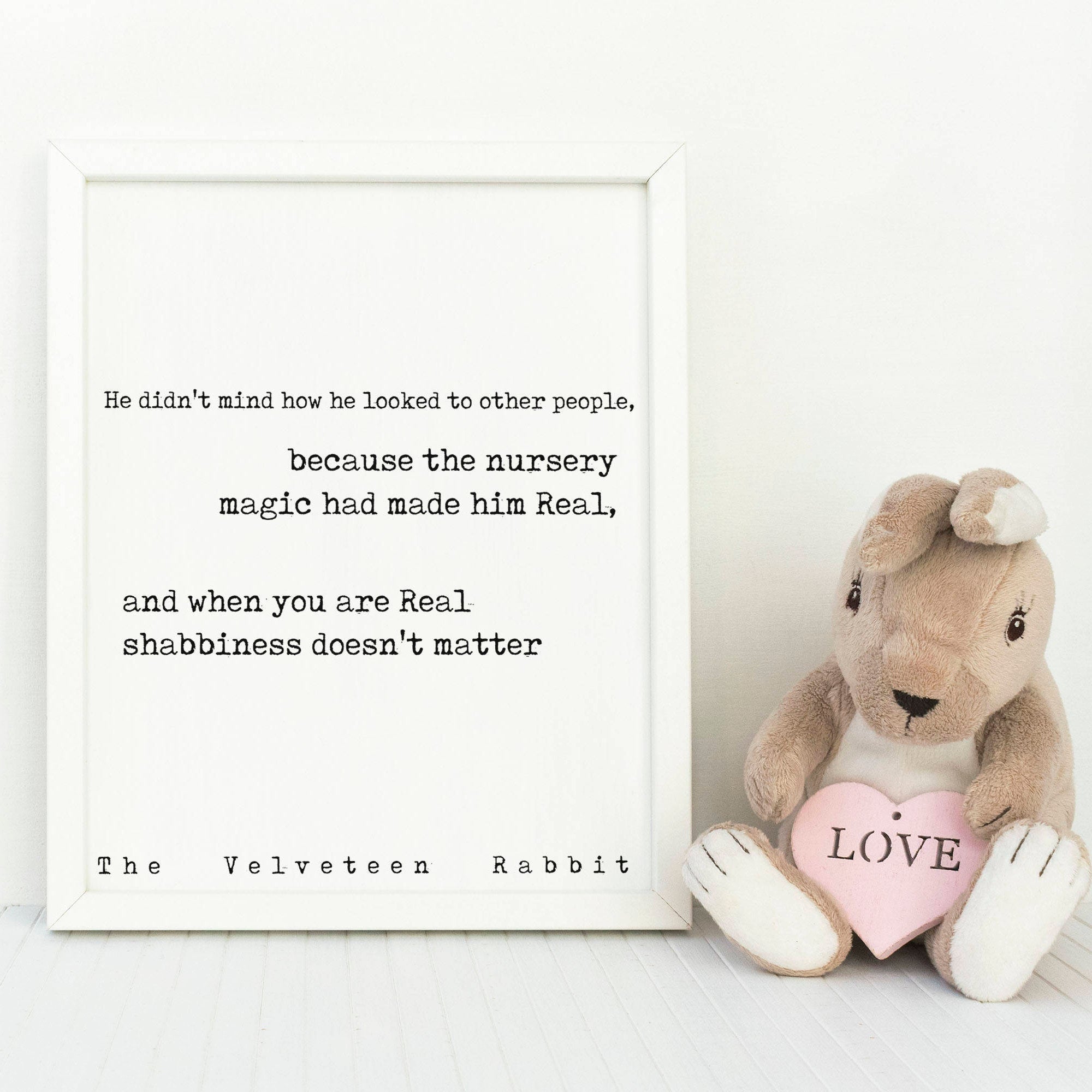 Velveteen Rabbit Quote Print, Margery Williams, Word Art Playroom Decor, Book Quotes When you are real shabbiness doesn't matter Unframed - BookQuoteDecor