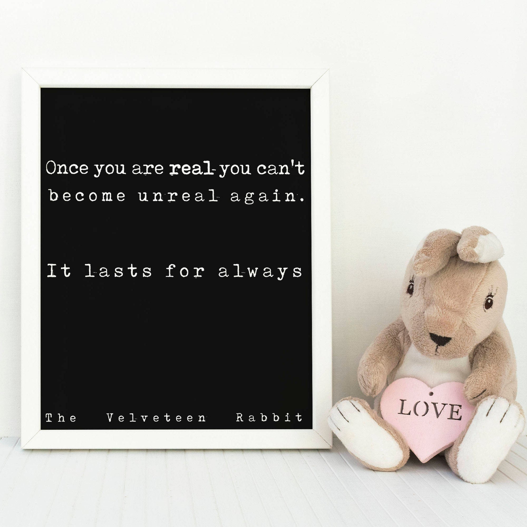 Nursery Decor Velveteen Rabbit quote, Kids Room Decor, Black & White Nursery Prints, Book Quote Print Once you are real, Margery Williams - BookQuoteDecor