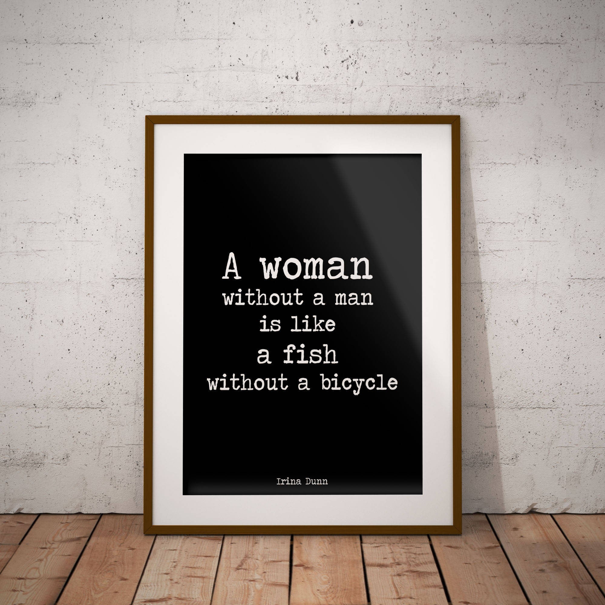 Funny Feminist Quote, Wall Art Feminist Print