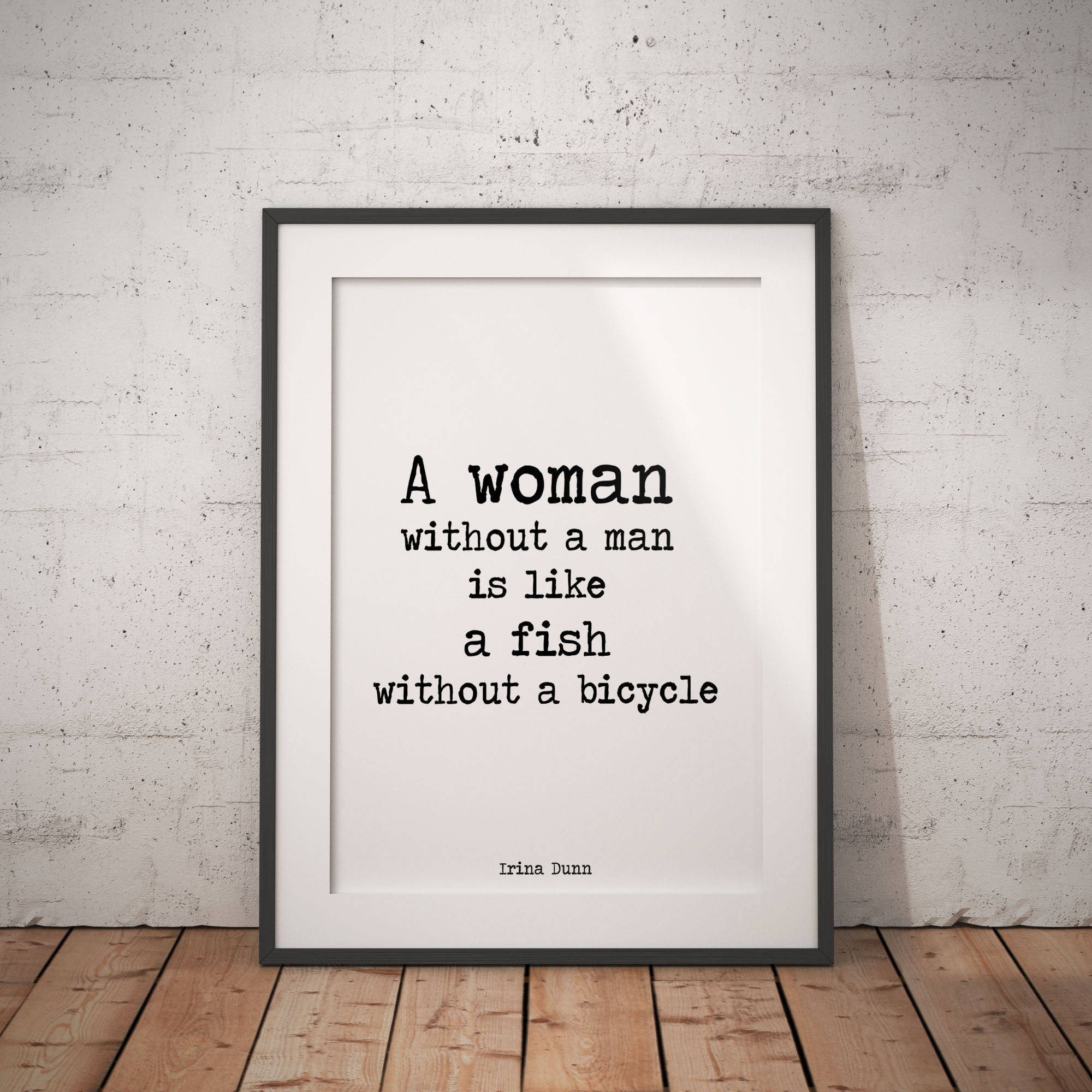 Funny Feminist Quote, Wall Art Feminist Print