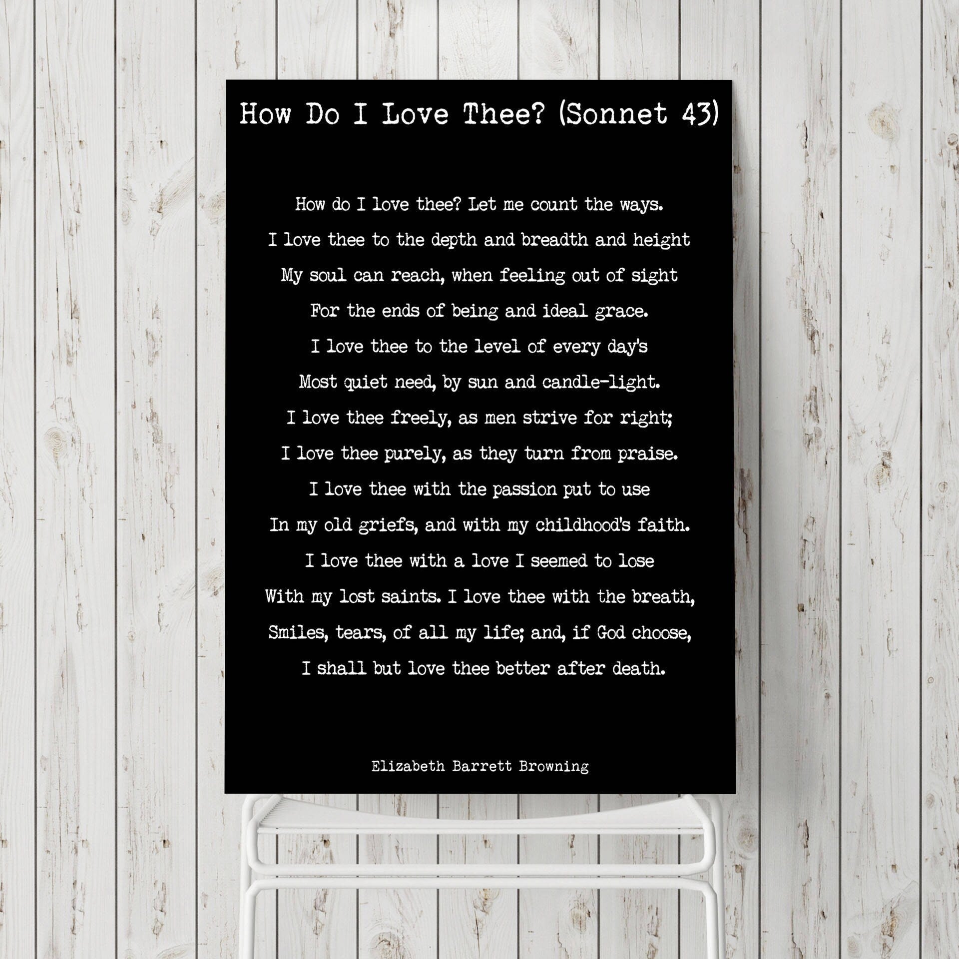 Elizabeth Barrett Browning, How Do I Love Thee unframed Wall Art Print