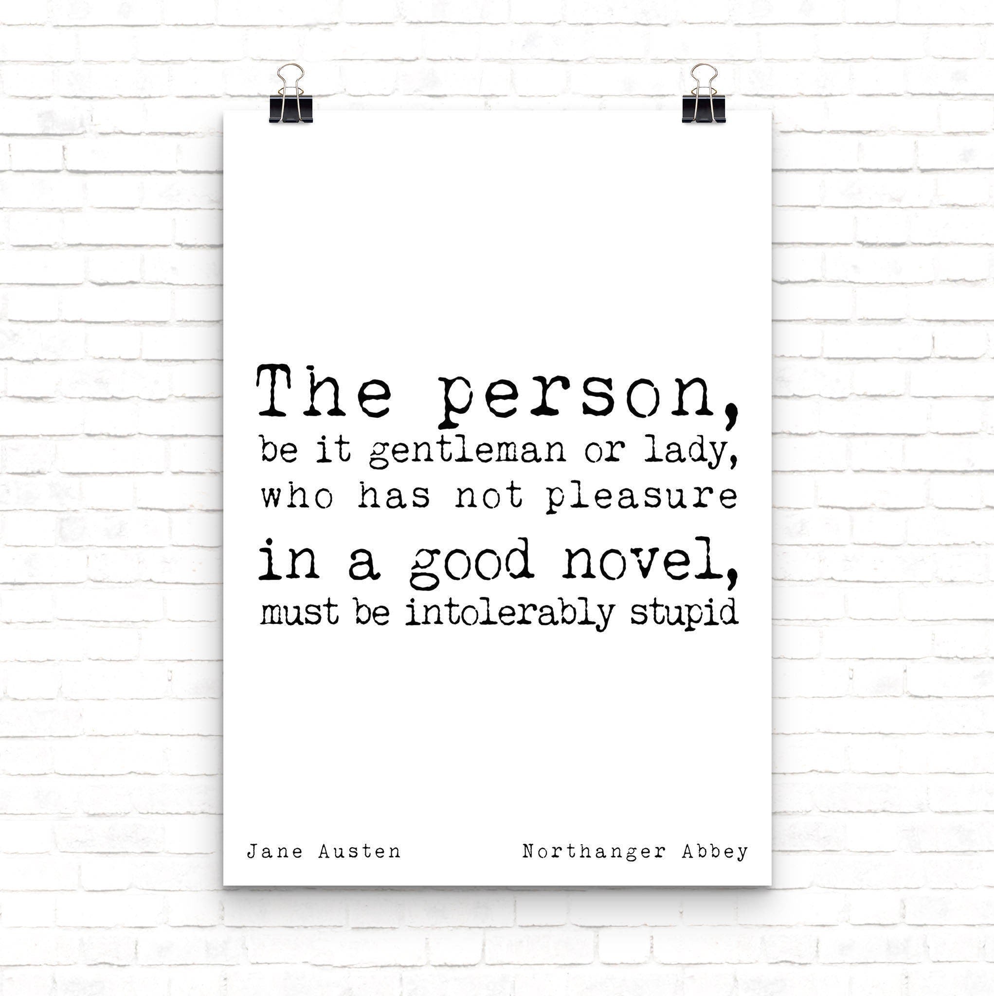 Pleasure in a Good Novel Jane Austen Quote Art Print in Black & White, Literary Gift for a Book Lover