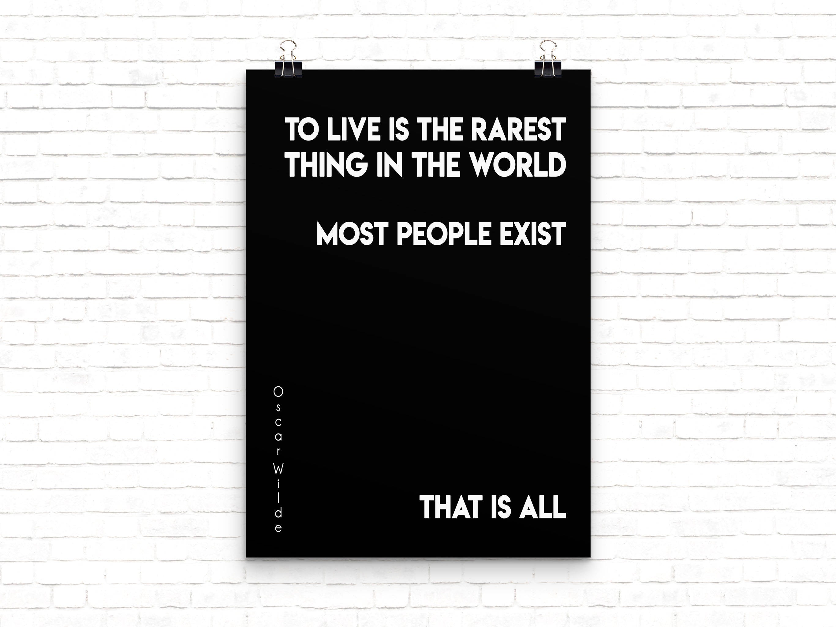 Oscar Wilde Life Quote, To Live Is The Rarest Thing Black And White Art, Motivation Quote Inspirational Print For Home Decor Unframed - BookQuoteDecor