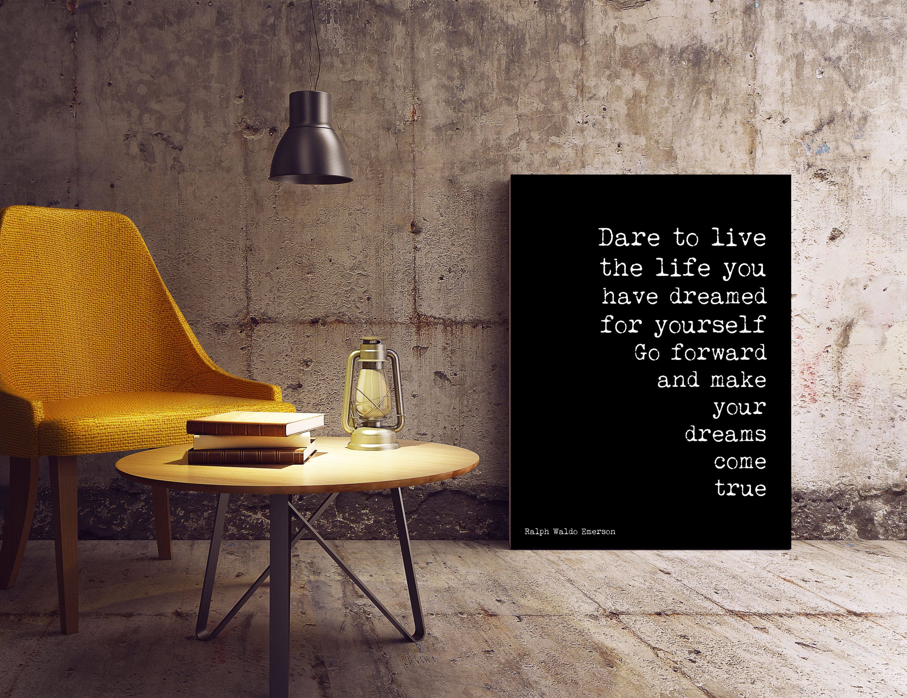 Ralph Waldo Emerson Positive Quote, Dare to Live Black and White Art