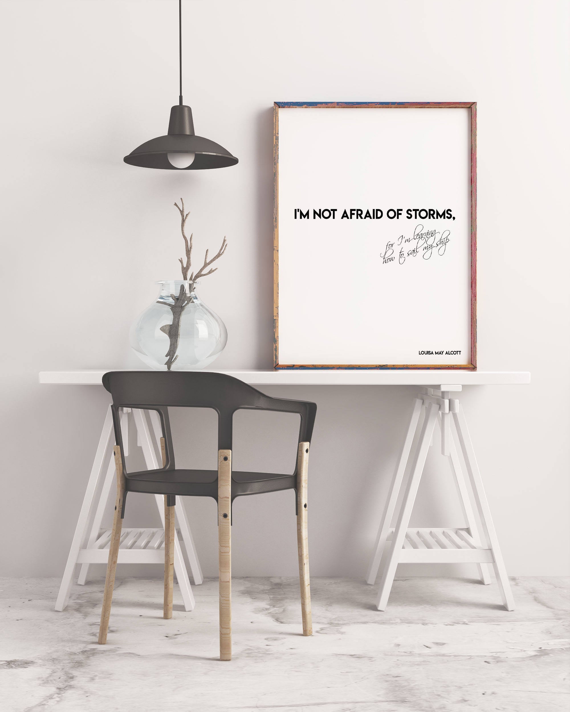 Louisa May Alcott I'm not afraid of storms Print - BookQuoteDecor
