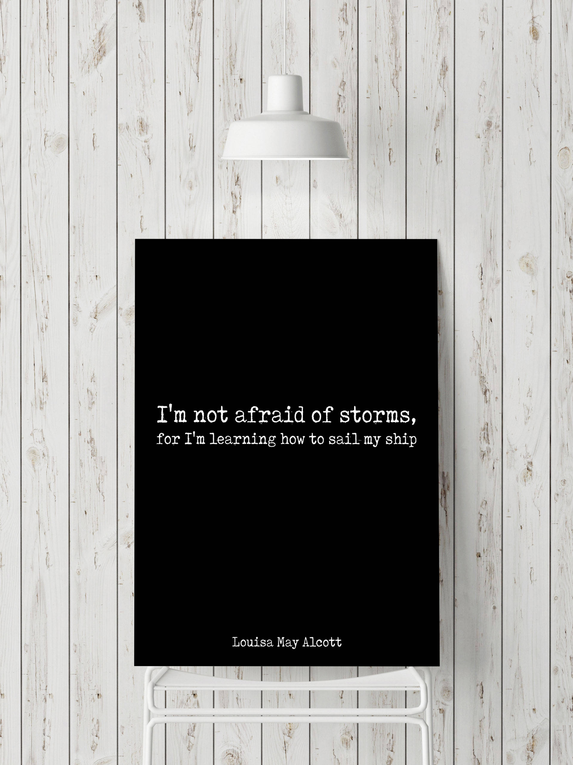 Louisa May Alcott I'm not afraid of storms Print - BookQuoteDecor