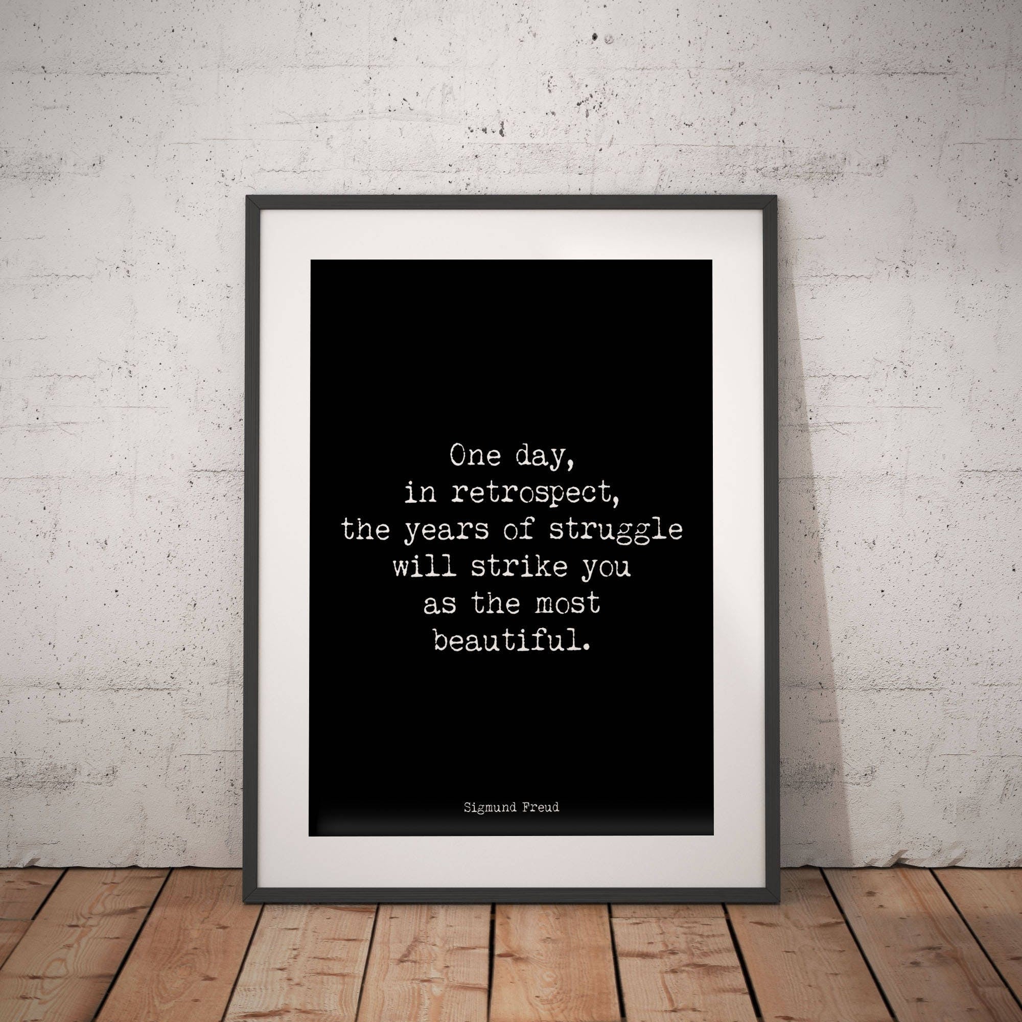 Sigmund Freud Quote Print in Black & White, Psychology Art Print