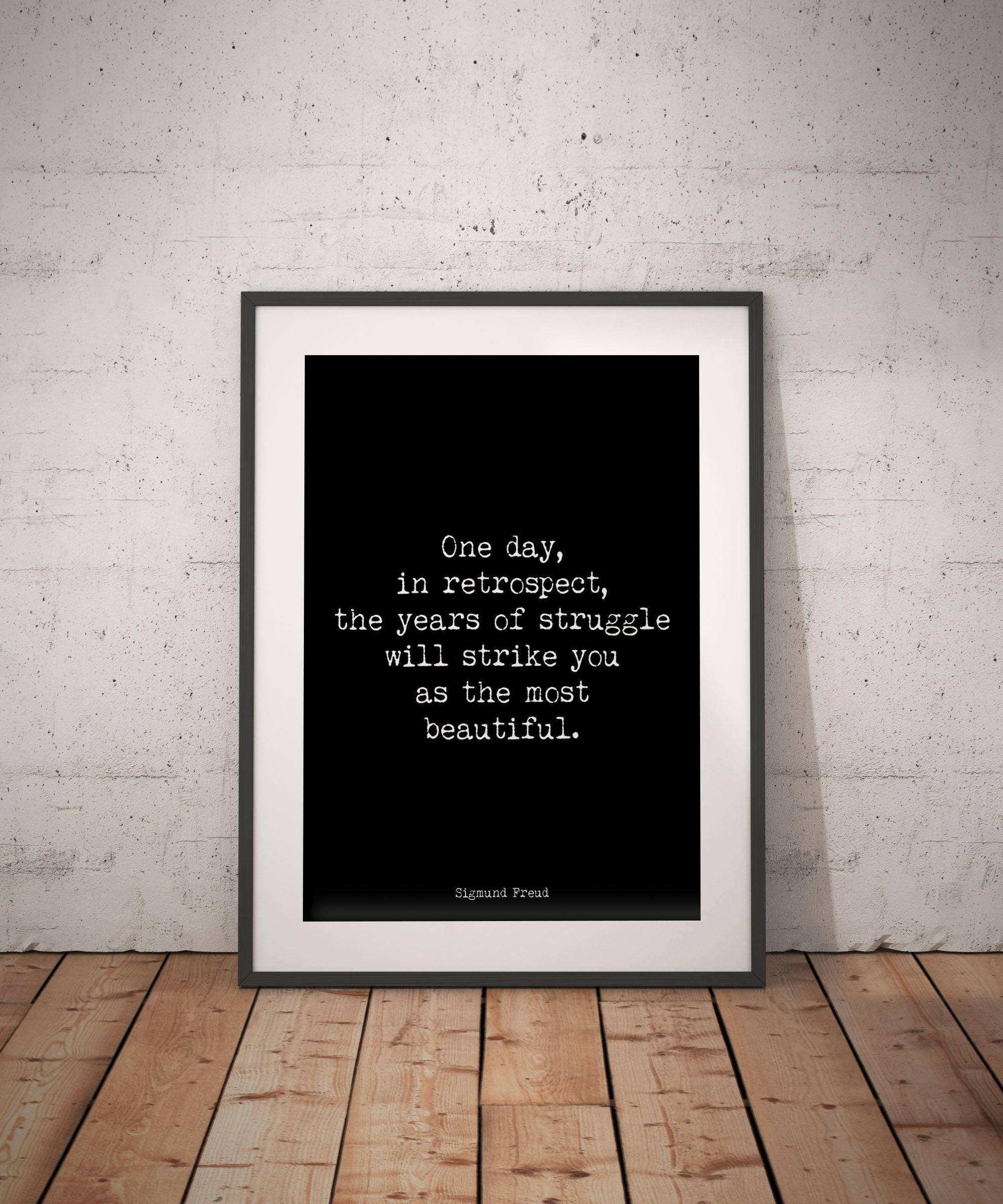 Sigmund Freud Quote Print in Black & White, Psychology Art Print