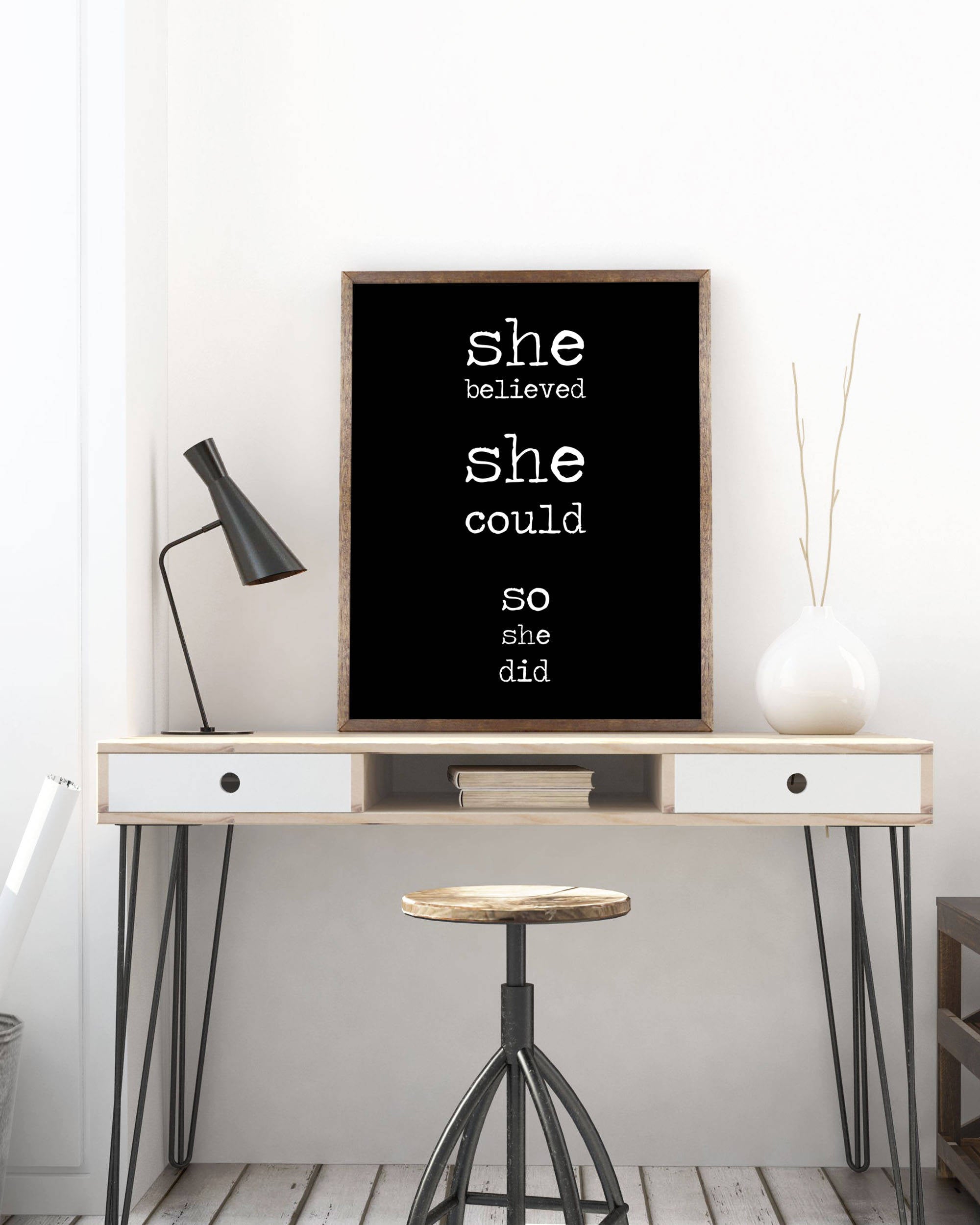 She Believed She Could So She Did Inspirational Print, Motivational Poster In Black & White Unframed - BookQuoteDecor