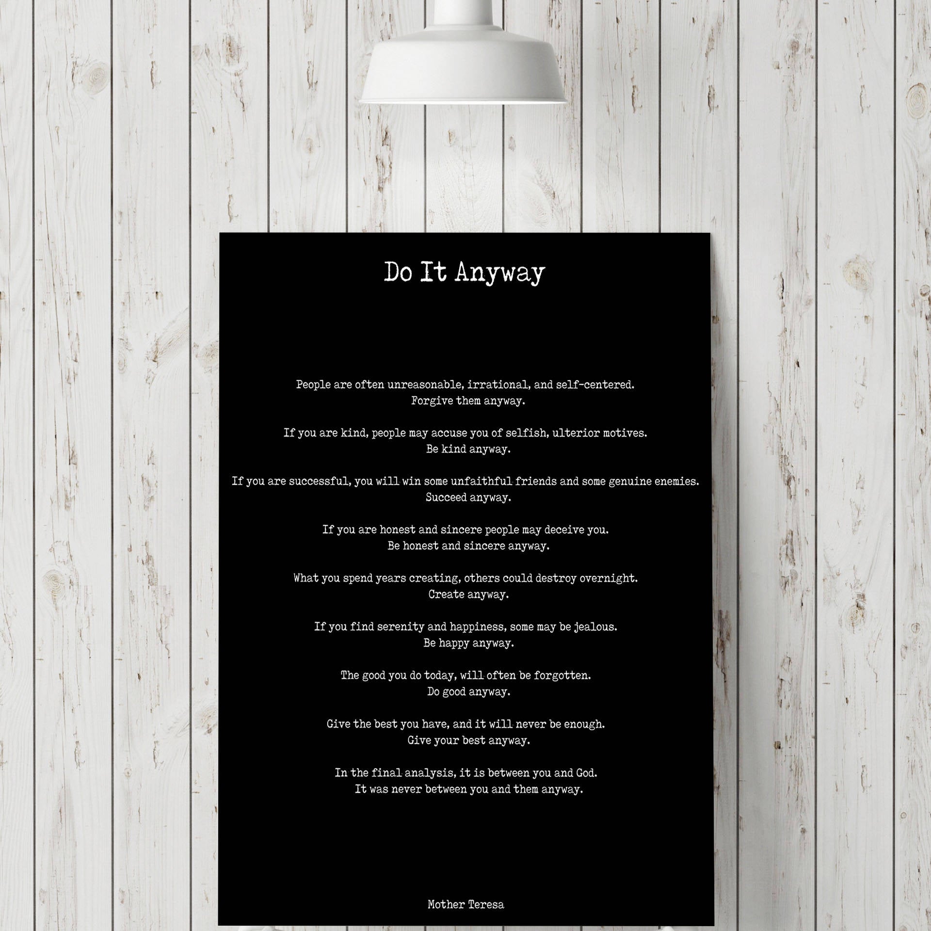 Do It Anyway Black & White Art Print Mother Teresa - BookQuoteDecor