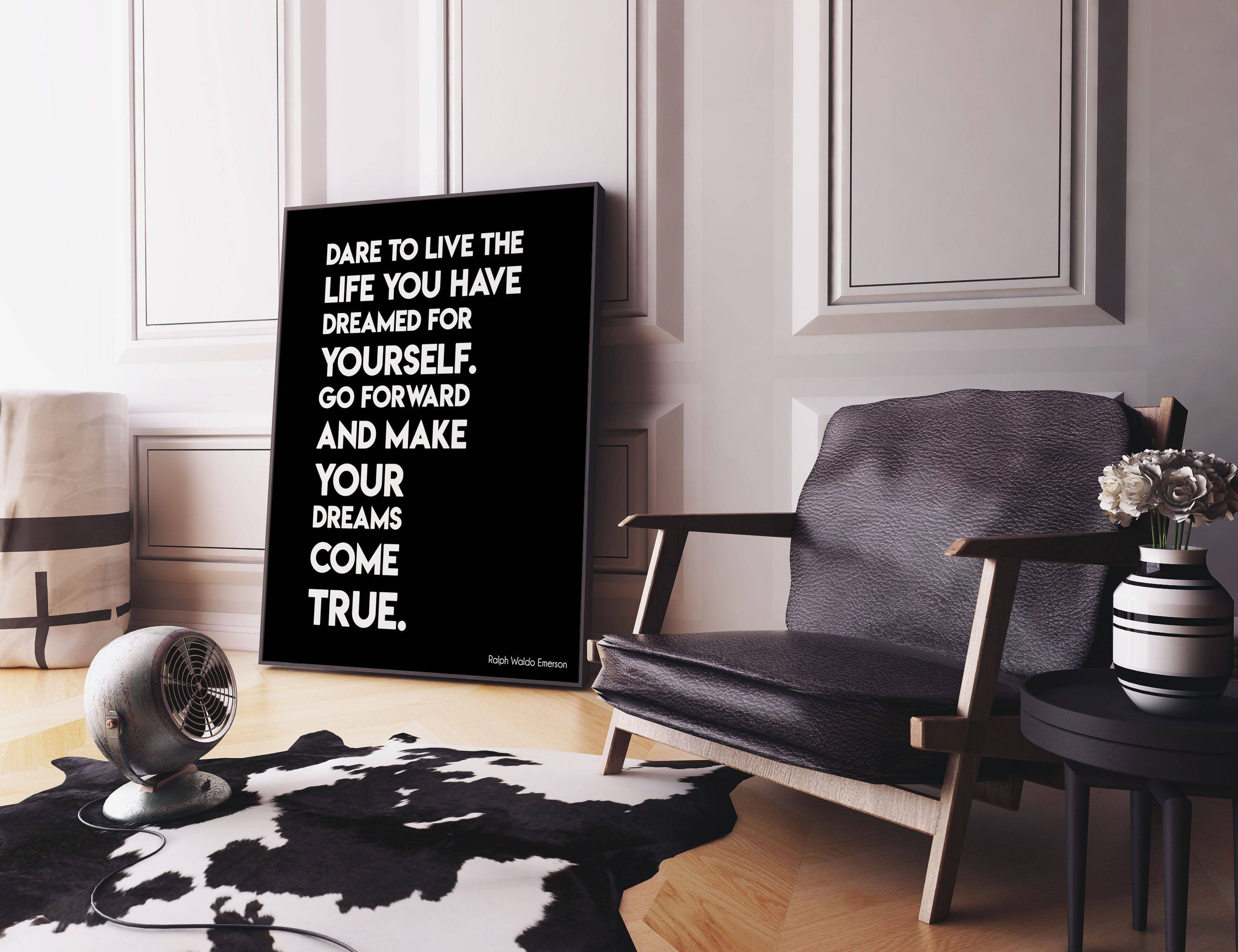 Ralph Waldo Emerson Inspirational Gift Positive Quote, Dare To Live The Life You Have Dreamed Black & White Art Inspirational Print