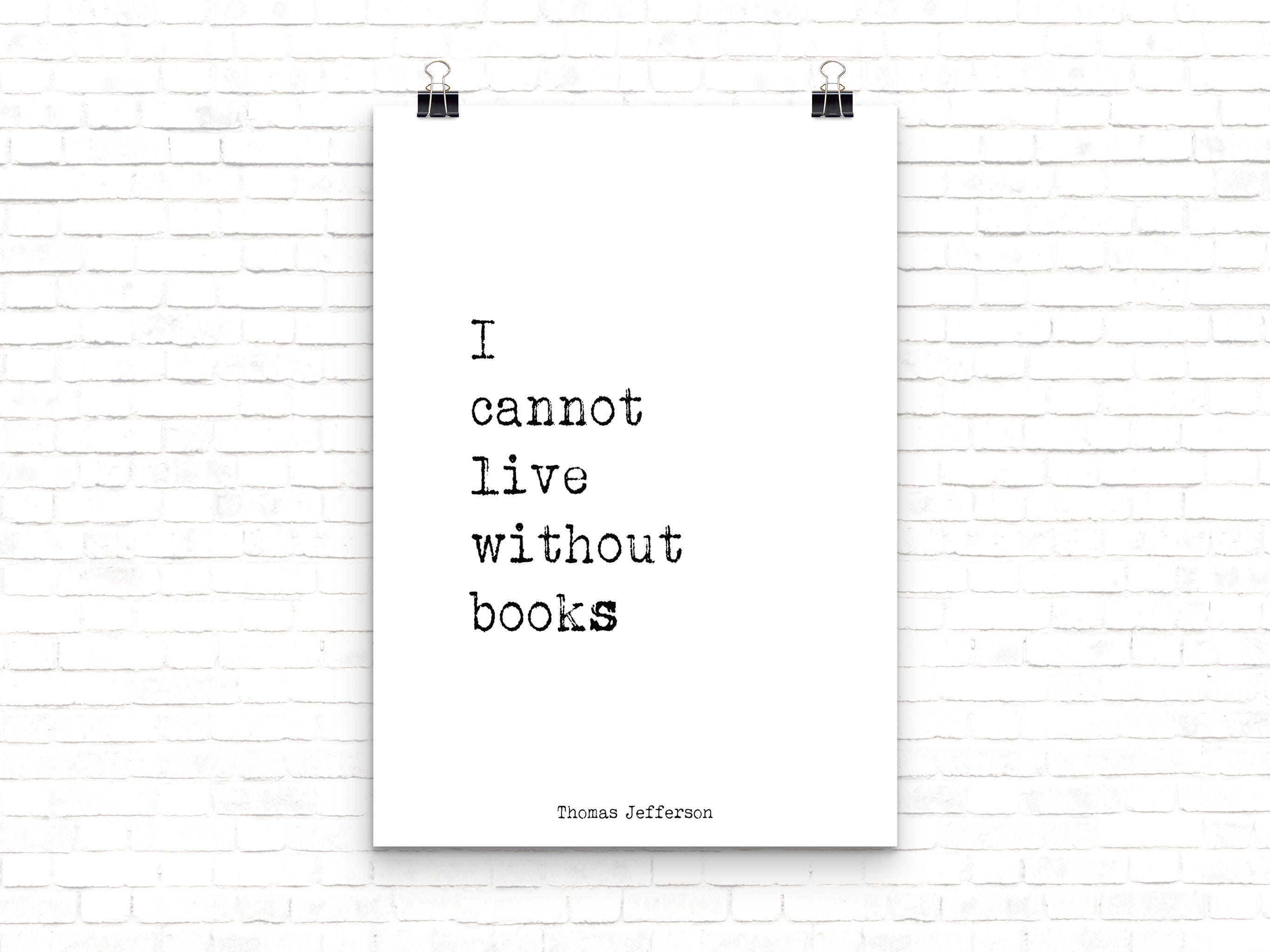 Book Reading Print with Thomas Jefferson Quote, Black & White Art For Library Decor