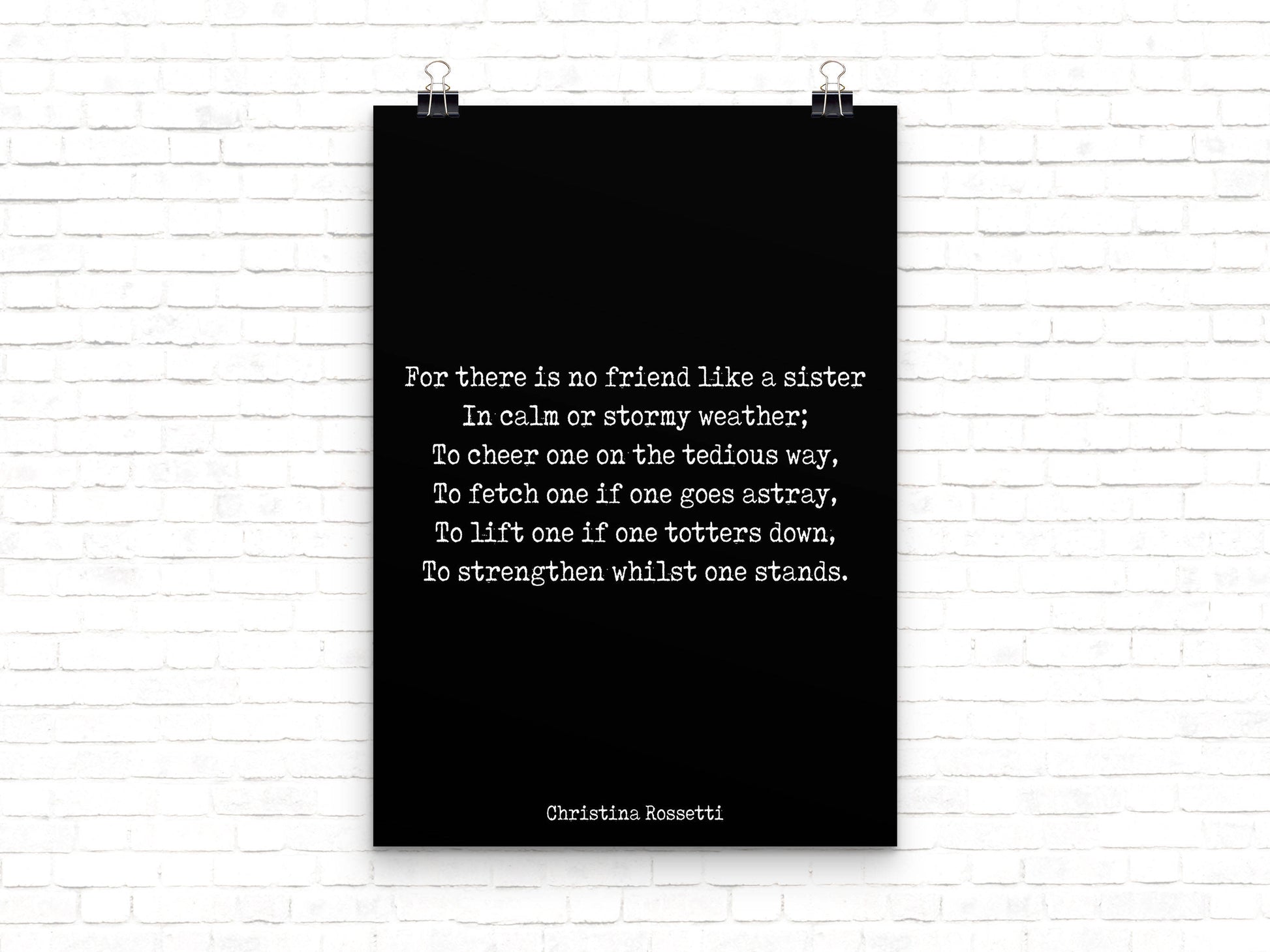 Sister Poem Print, Sisters Quote Print, Christina Rossetti Sister Gift Wall Art, No Friend Like A Sister Art Black & White Unframed - BookQuoteDecor