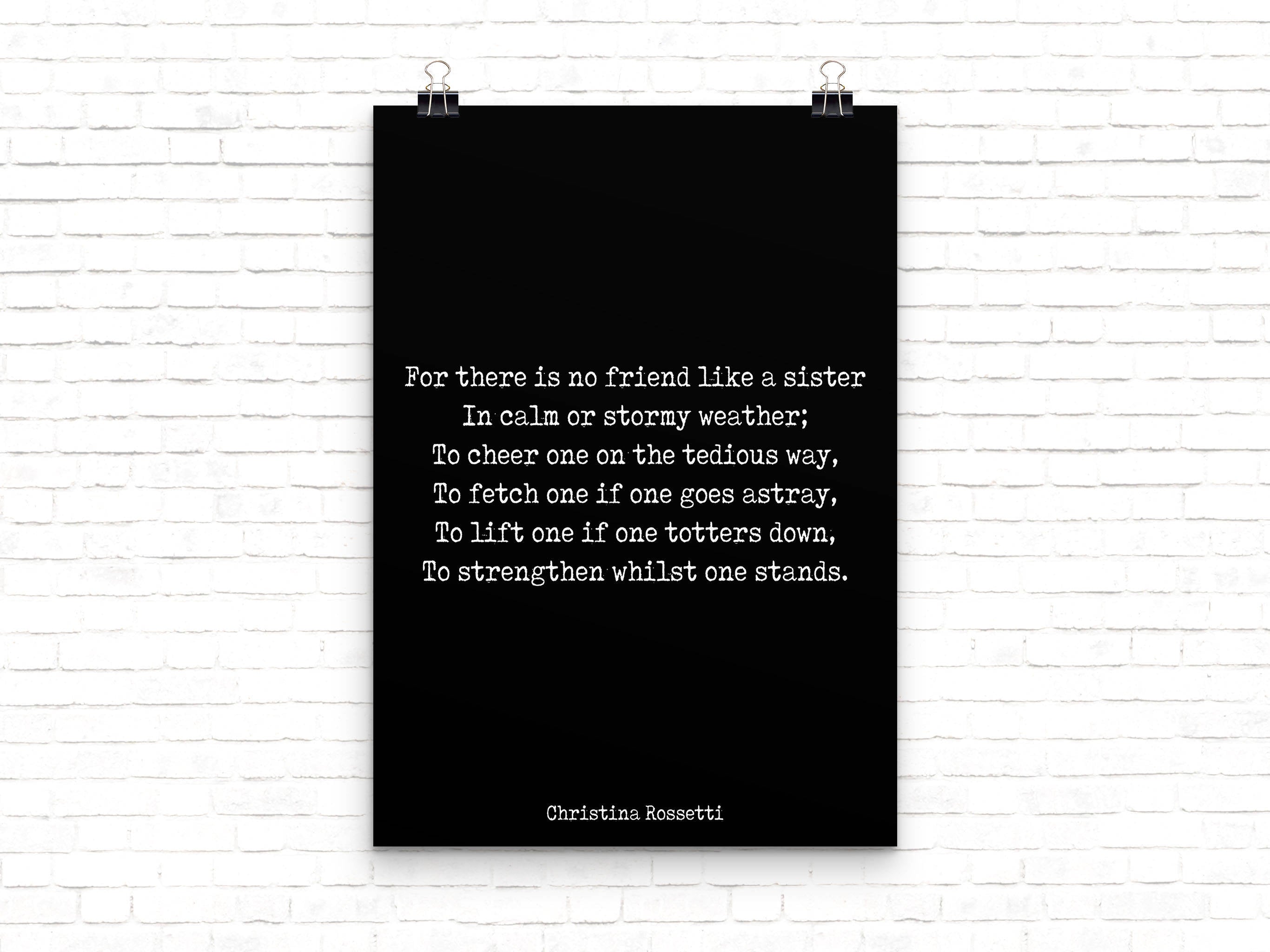 Large Wall Art No Friend Like A Sister Large Christina Rossetti Poem, Goblin Market Unframed Quote Print in Black & White