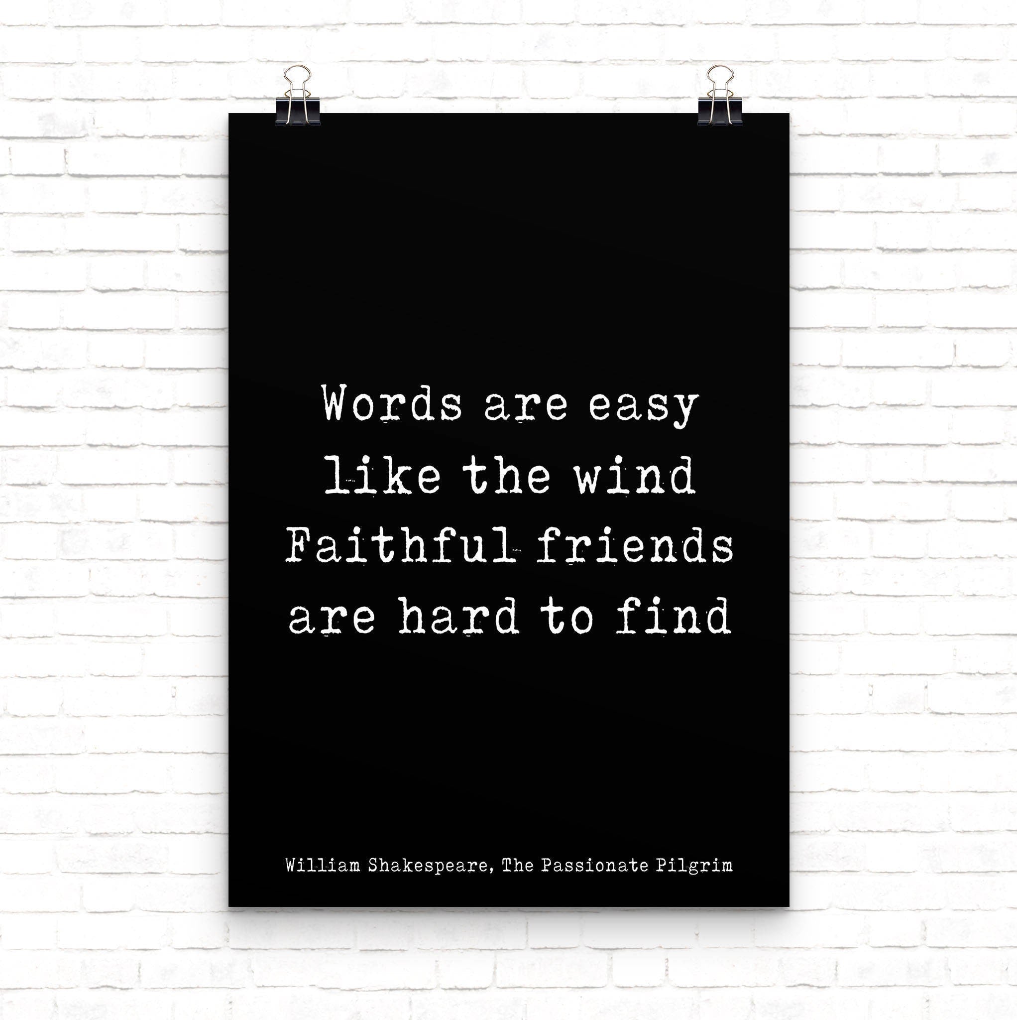 Shakespeare Friendship Quote Wall Art Print Unframed in Black & White, Perfect Best Friend Gift