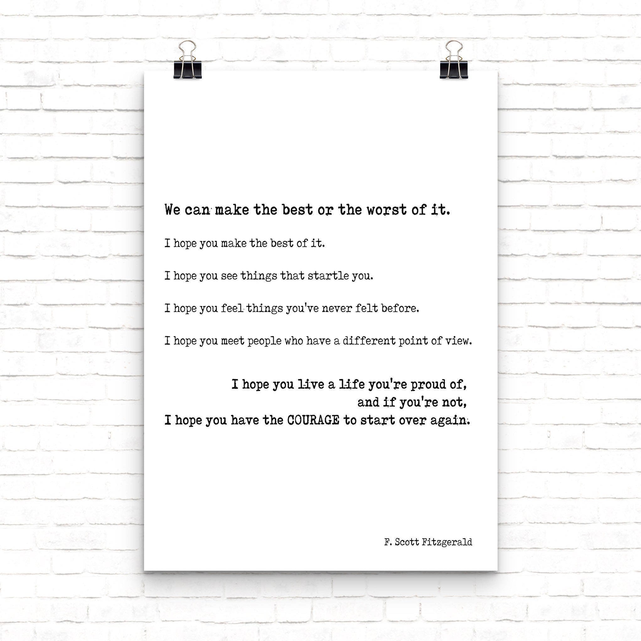 Scott Fitzgerald Make The Best Of It Quote Inspirational Print, Life Quote Motivational Poster