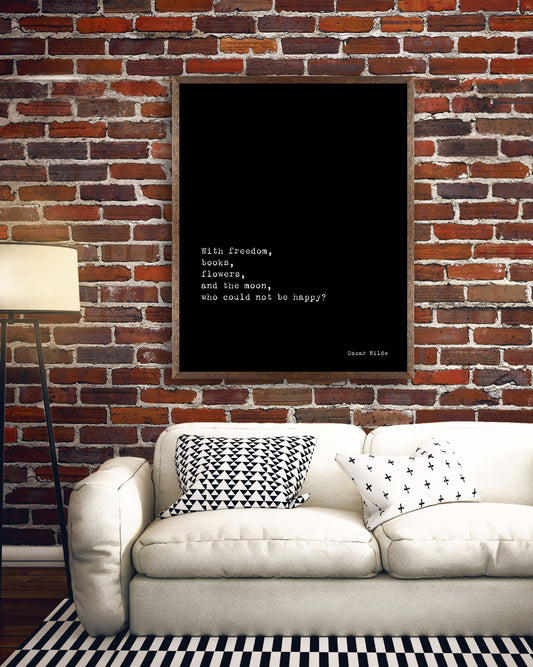 Oscar Wilde Life Quote, black and white art, motivation quote inspirational print for home decor, Freedom, Books, Flowers, Happy, Unframed - BookQuoteDecor