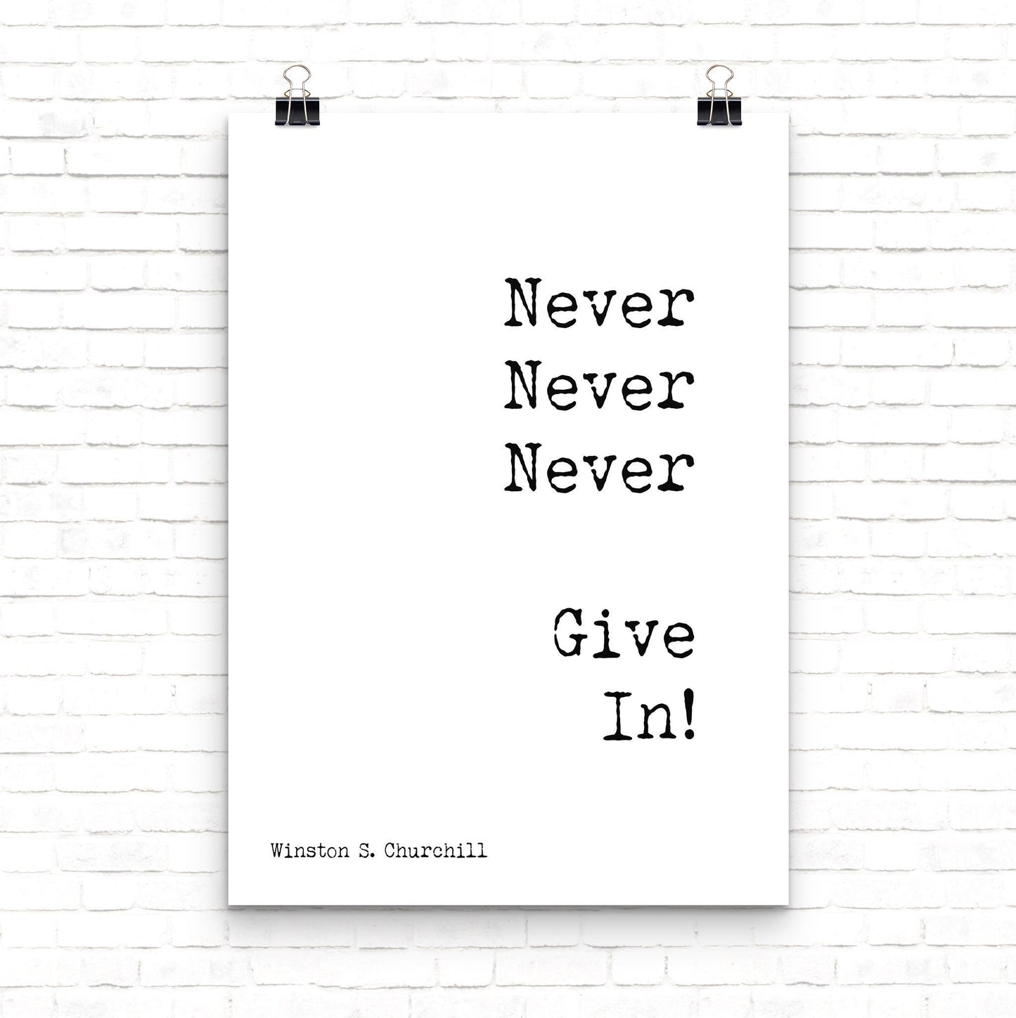 Winston Churchill Never Give In Motivational Poster, Modern Minimalist Art Inspirational Print