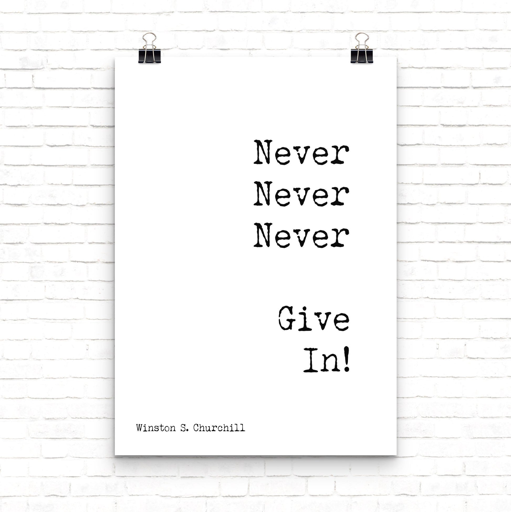 Winston Churchill Never Give In Motivational Poster, Modern Minimalist Art Inspirational Print
