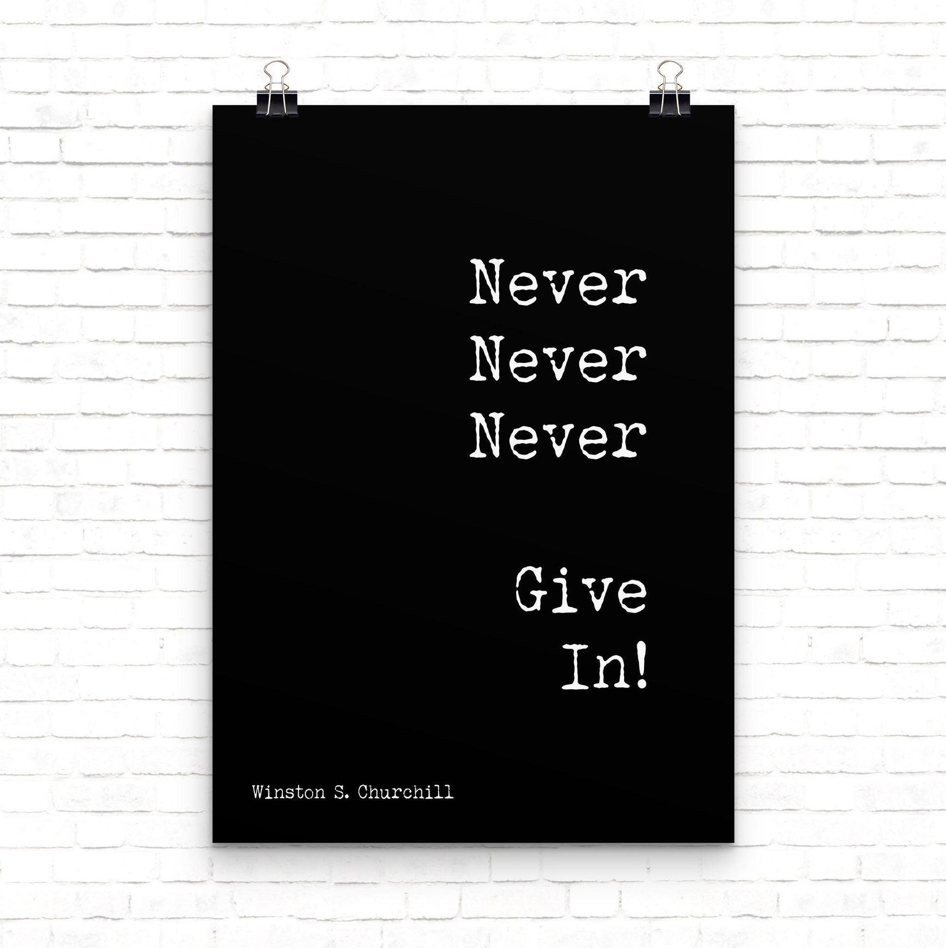 Winston Churchill Never Give In Motivational Poster, Modern Minimalist Art Inspirational Print