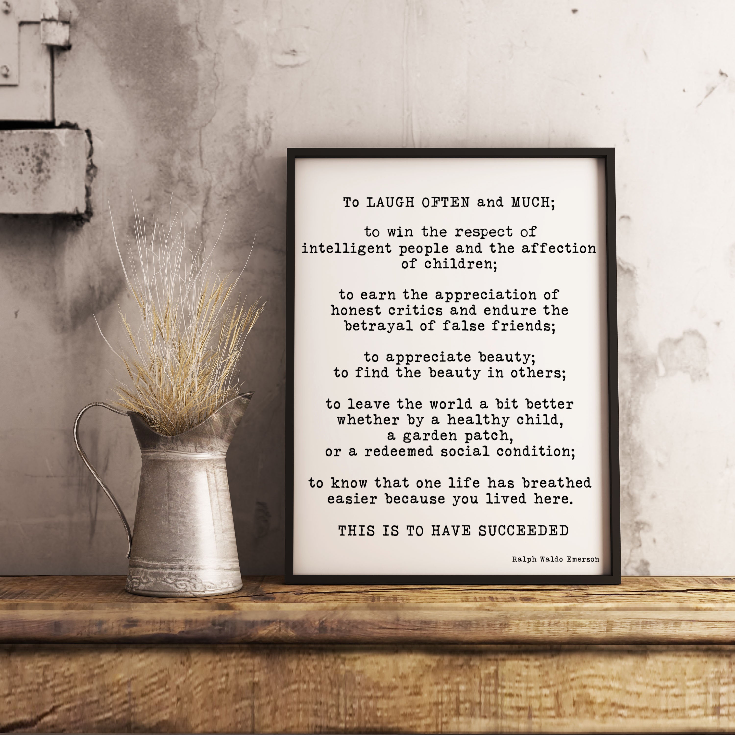 Ralph Waldo Emerson Framed Art -Inspirational Quote Print Featuring A Emerson Quote, Black & White Wall Art Quote Print, My Wish For You - BookQuoteDecor