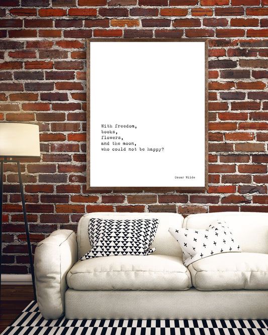 Oscar Wilde Life Quote, black and white art, motivation quote inspirational print for home decor, Freedom, Books, Flowers, Happy, Unframed - BookQuoteDecor