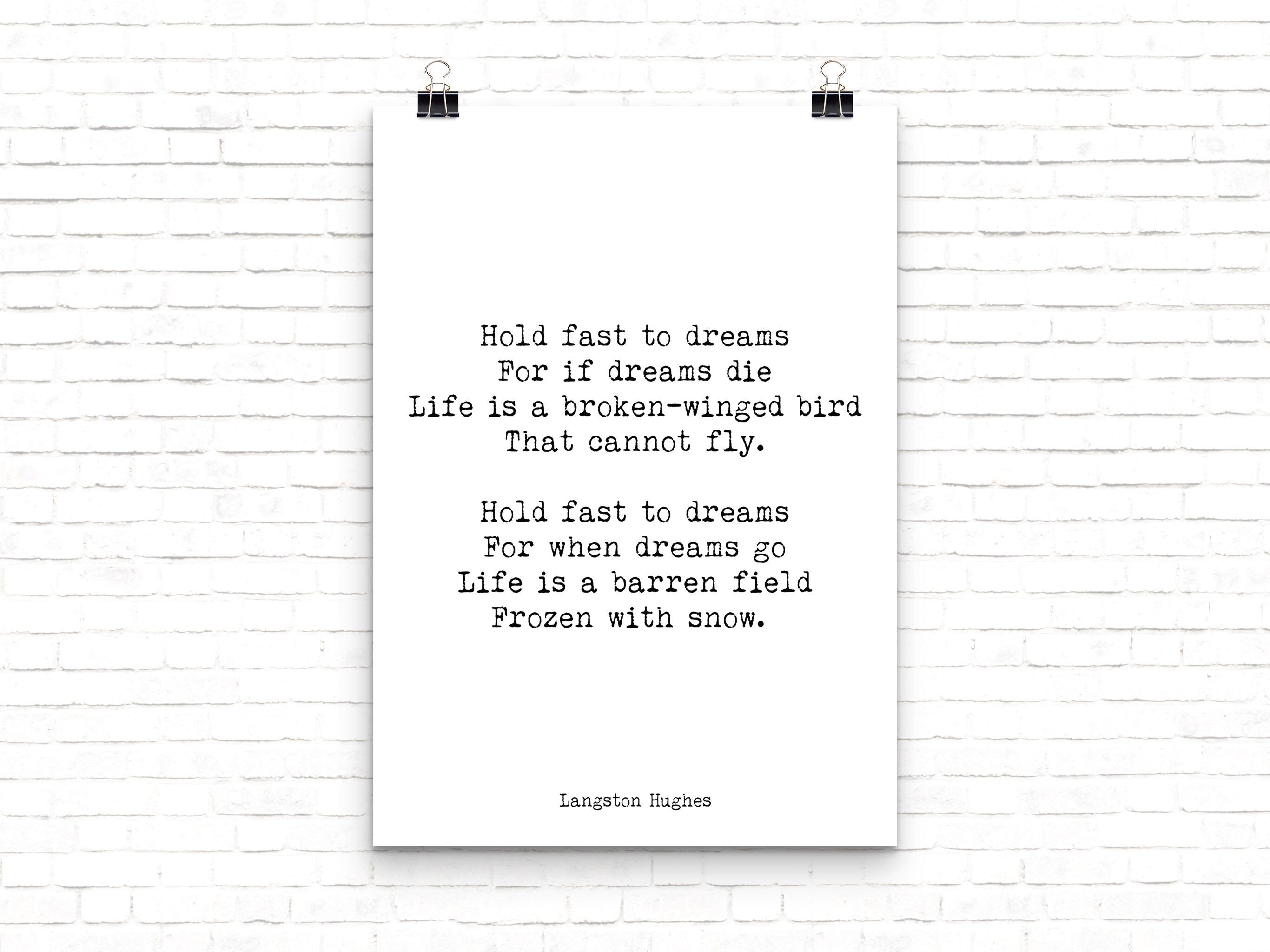 Langston Hughes Hold Fast To Dreams Poem Print, Inspirational Poetry Poster in Black & White for Home Wall Decor Unframed or Framed Art
