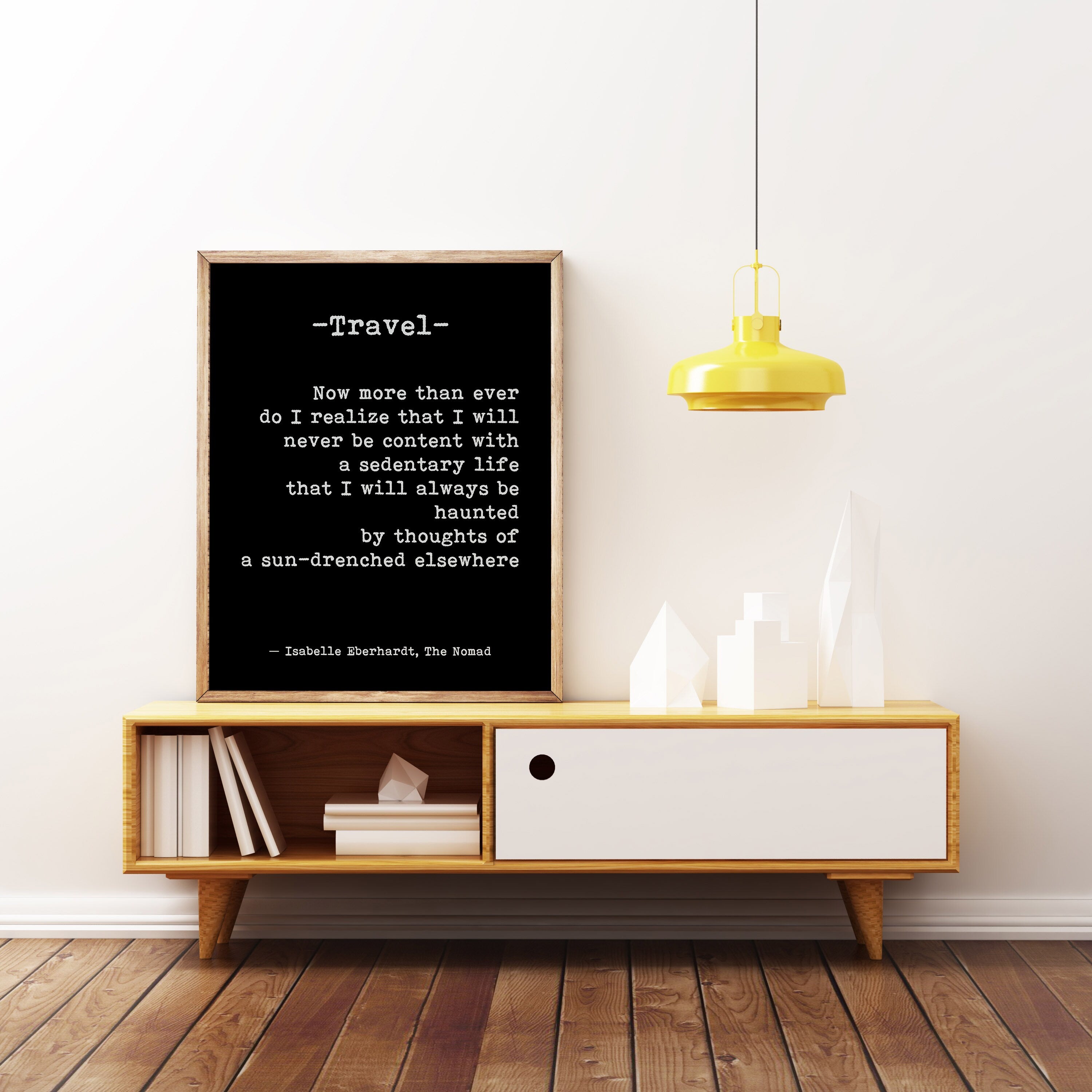 The Nomad Isabelle Eberhardt Quote Wall Art Prints, Unframed Black & White Travel Wall Decor
