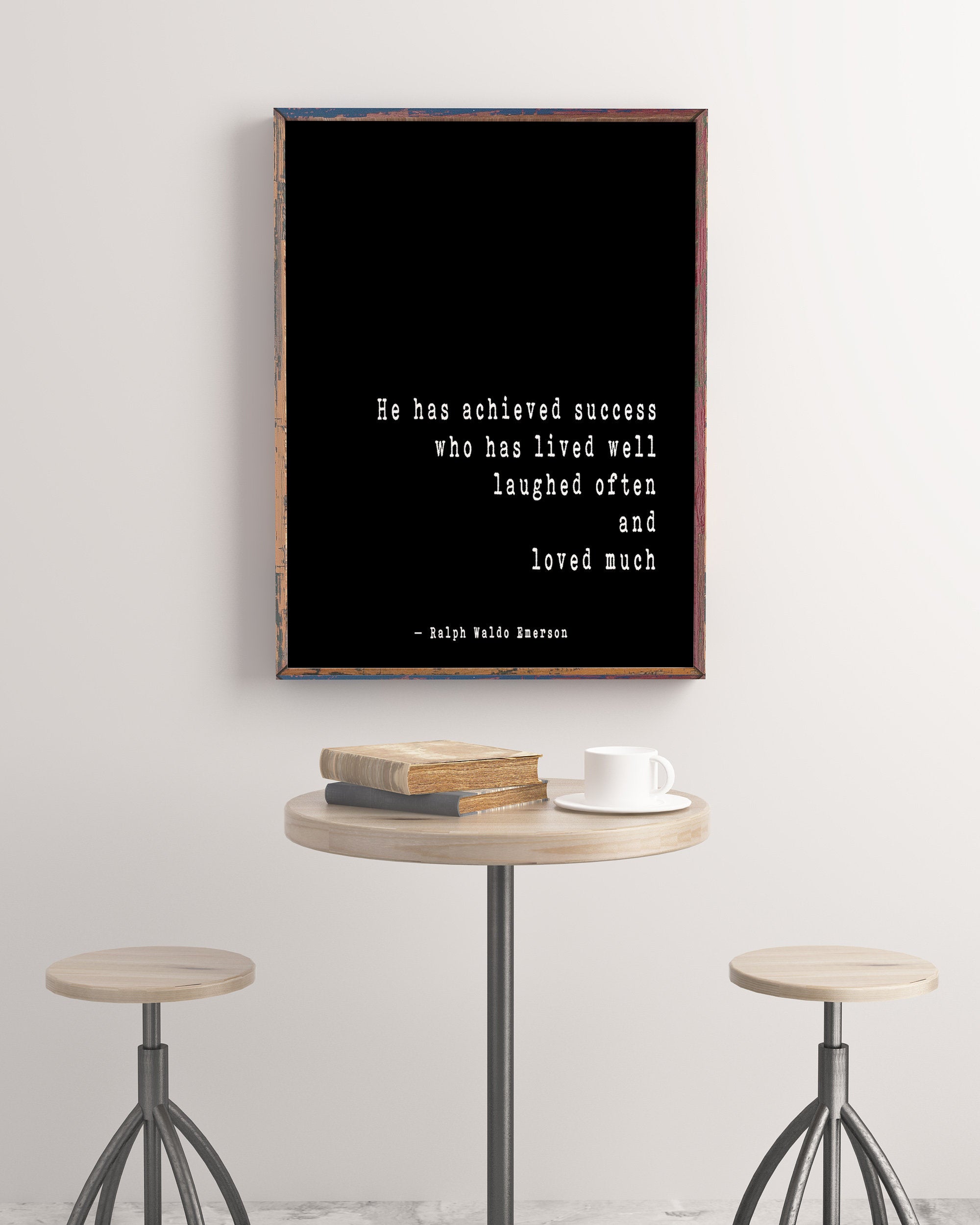 Ralph Waldo Emerson Inspirational Positive Success Quote, He Has Achieved Success Loved Laughed Art Print For Home Decor Unframed - BookQuoteDecor