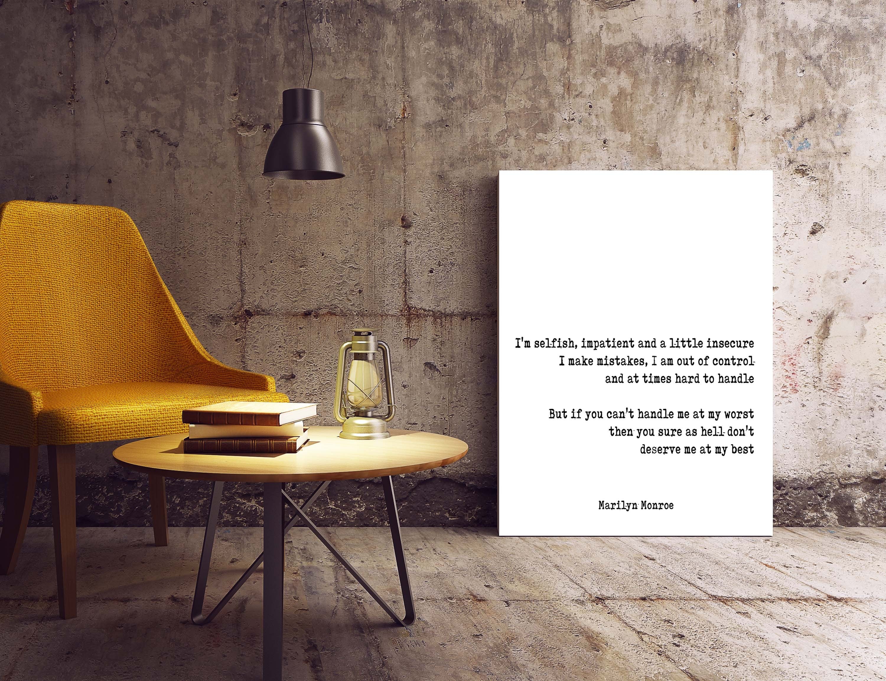 Marilyn Monroe Quote Print, Black & White Wall Art Quote Print - I'm selfish