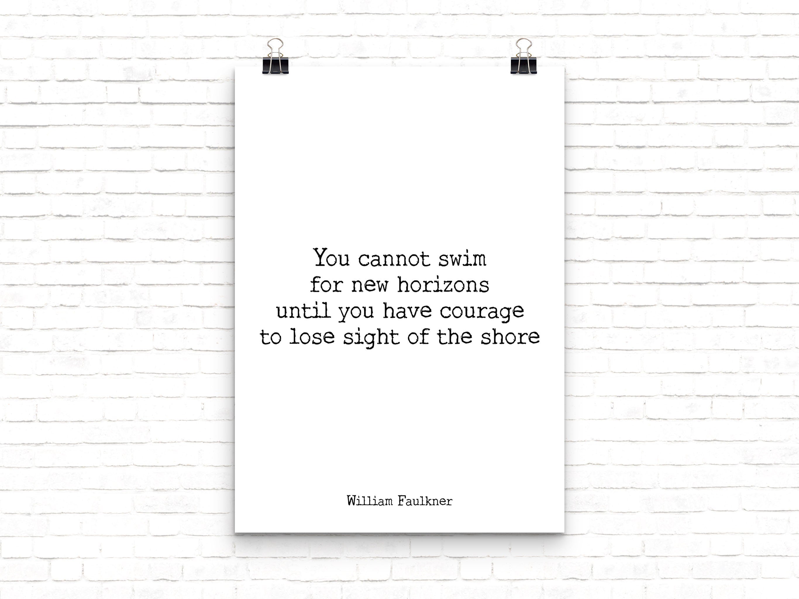 William Faulkner Courage Quote Print, Motivation Print Inspirational Poster