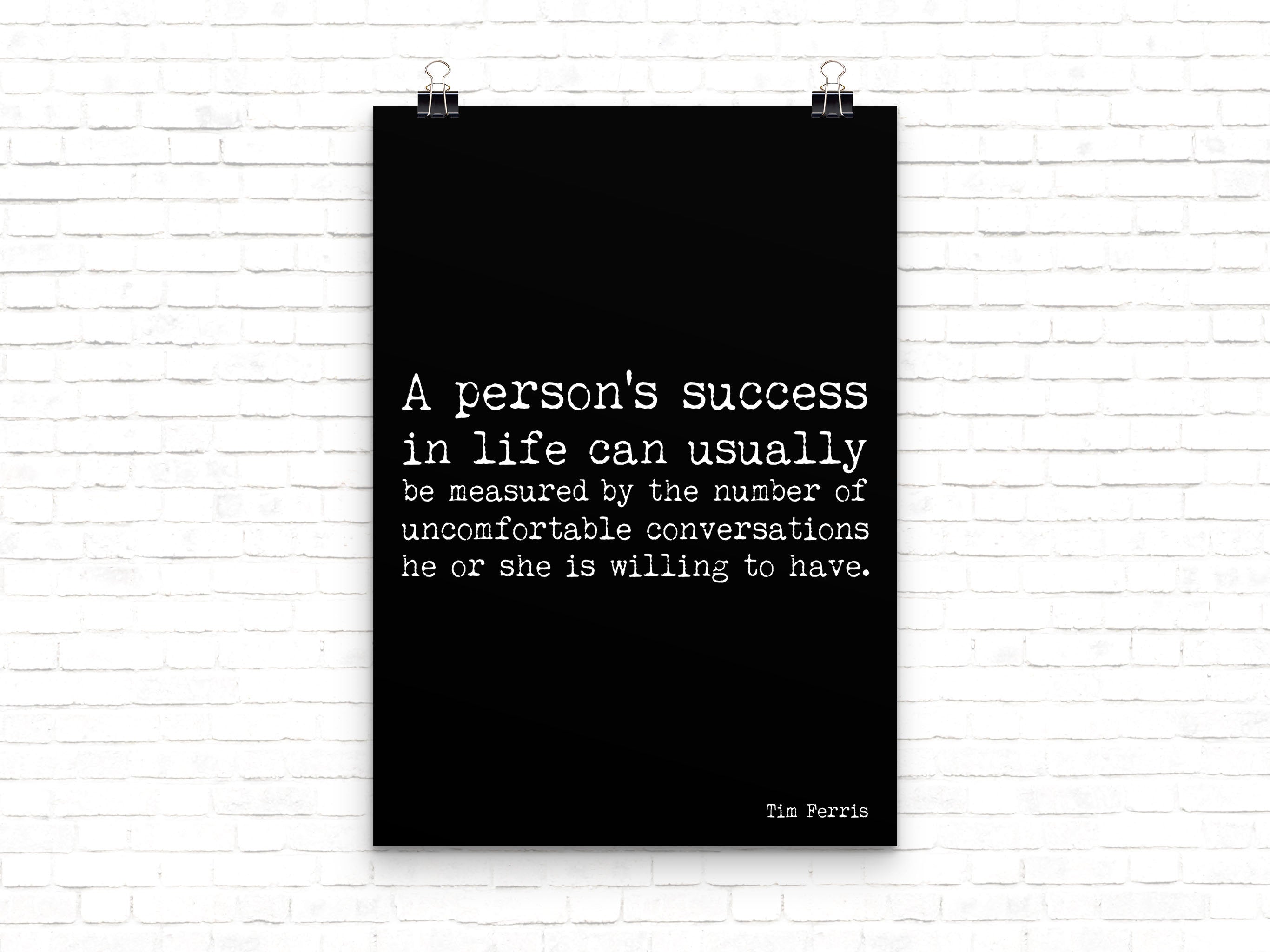 Tim Ferris Success Quote Print, Black & White Motivation Print, Inspirational Poster for Office Wall Art Unframed - BookQuoteDecor