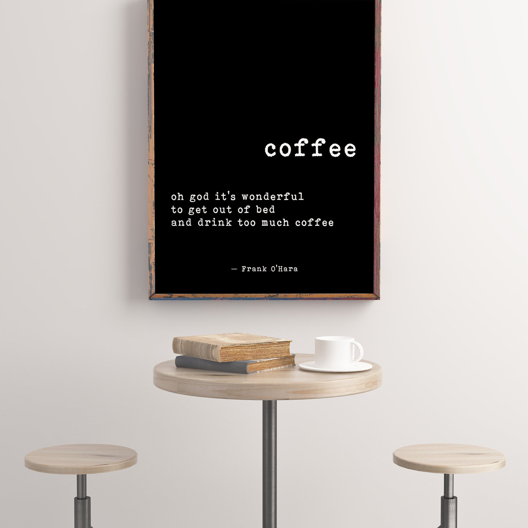 Coffee Quote Print - BookQuoteDecor