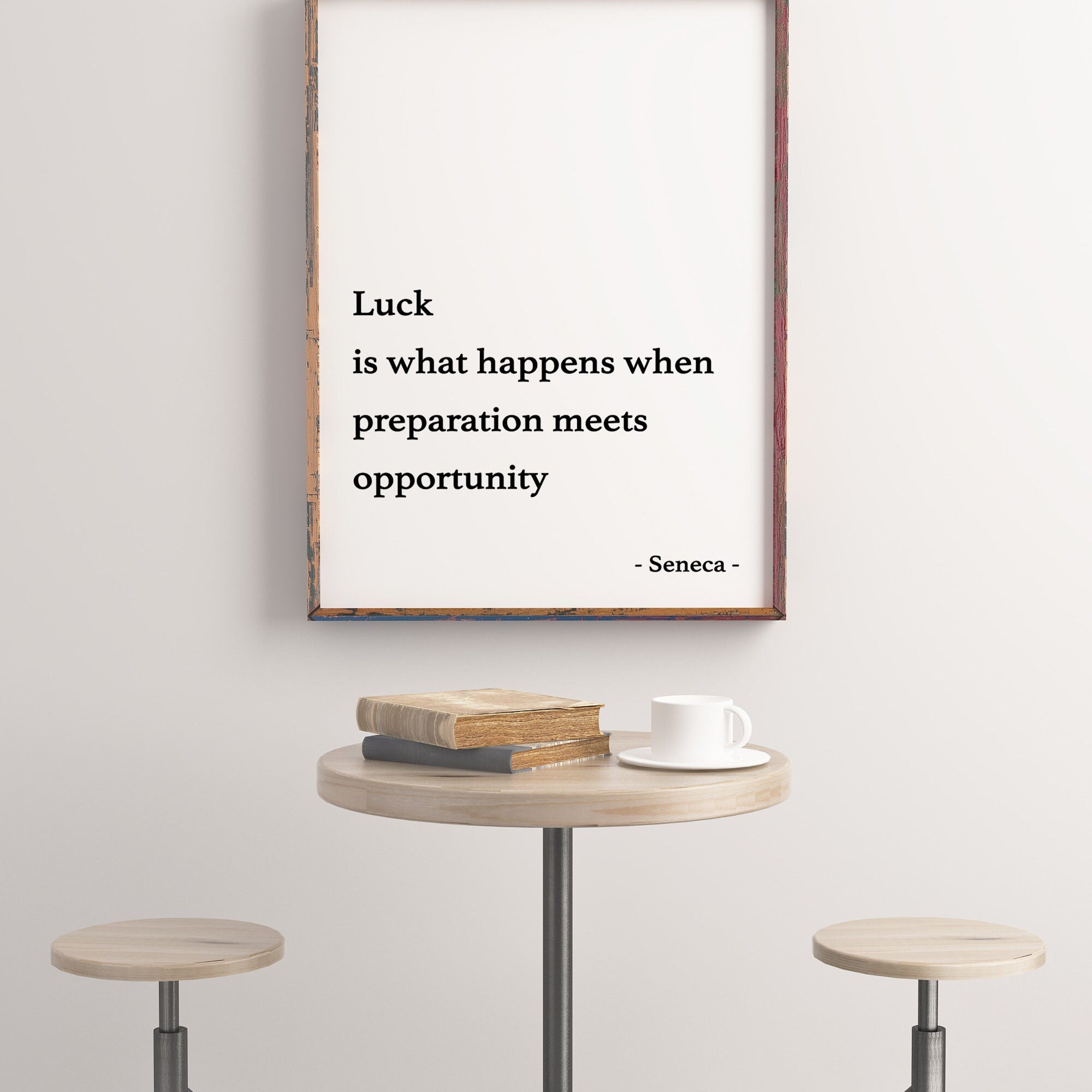 Seneca Quote Print, Luck Is What Happens When Preparation Meets Opportunity Philosopher Print FRAMED and UNFRAMED OPTIONS