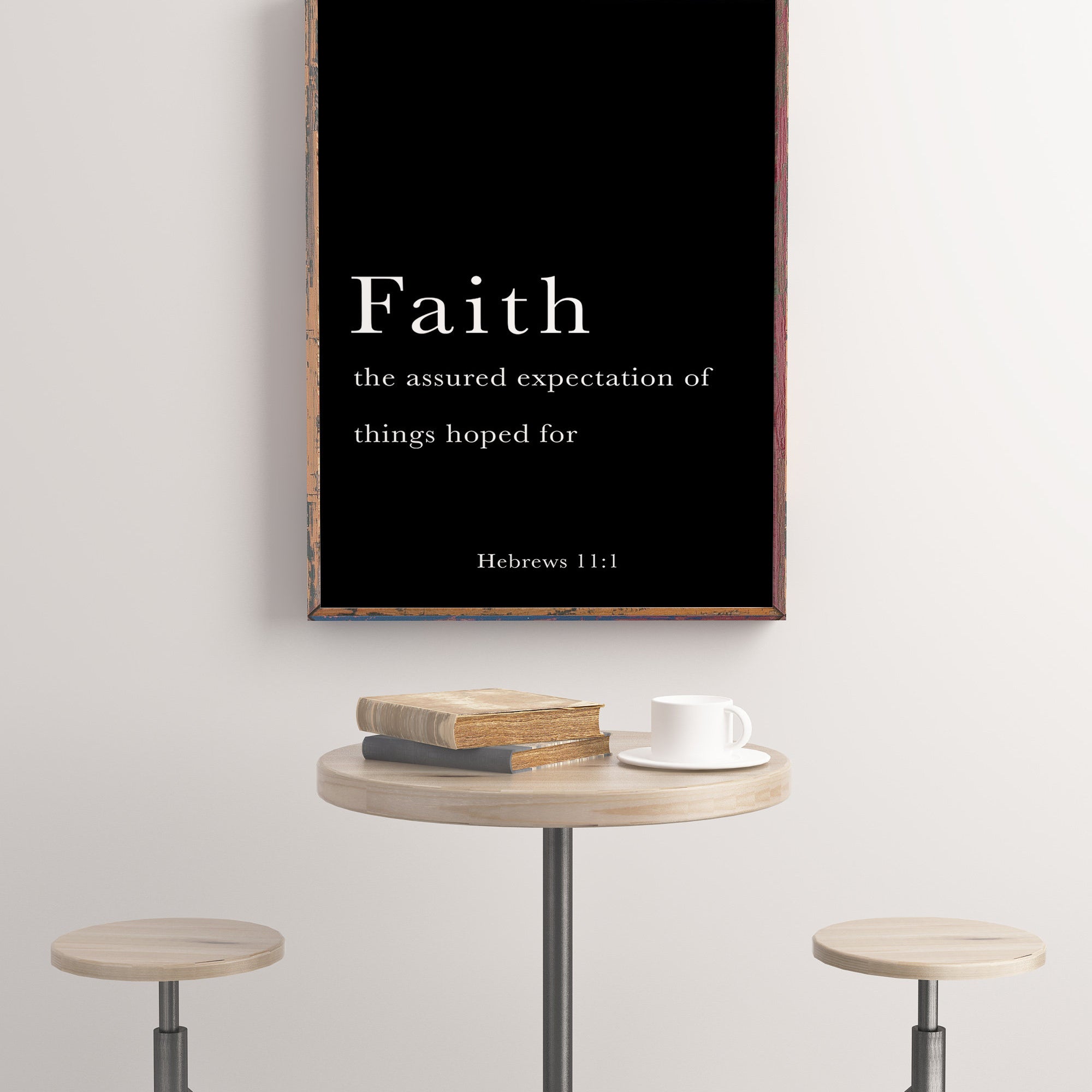 Hebrews 11:1 Print Faith Is The Assured Expectation - BookQuoteDecor
