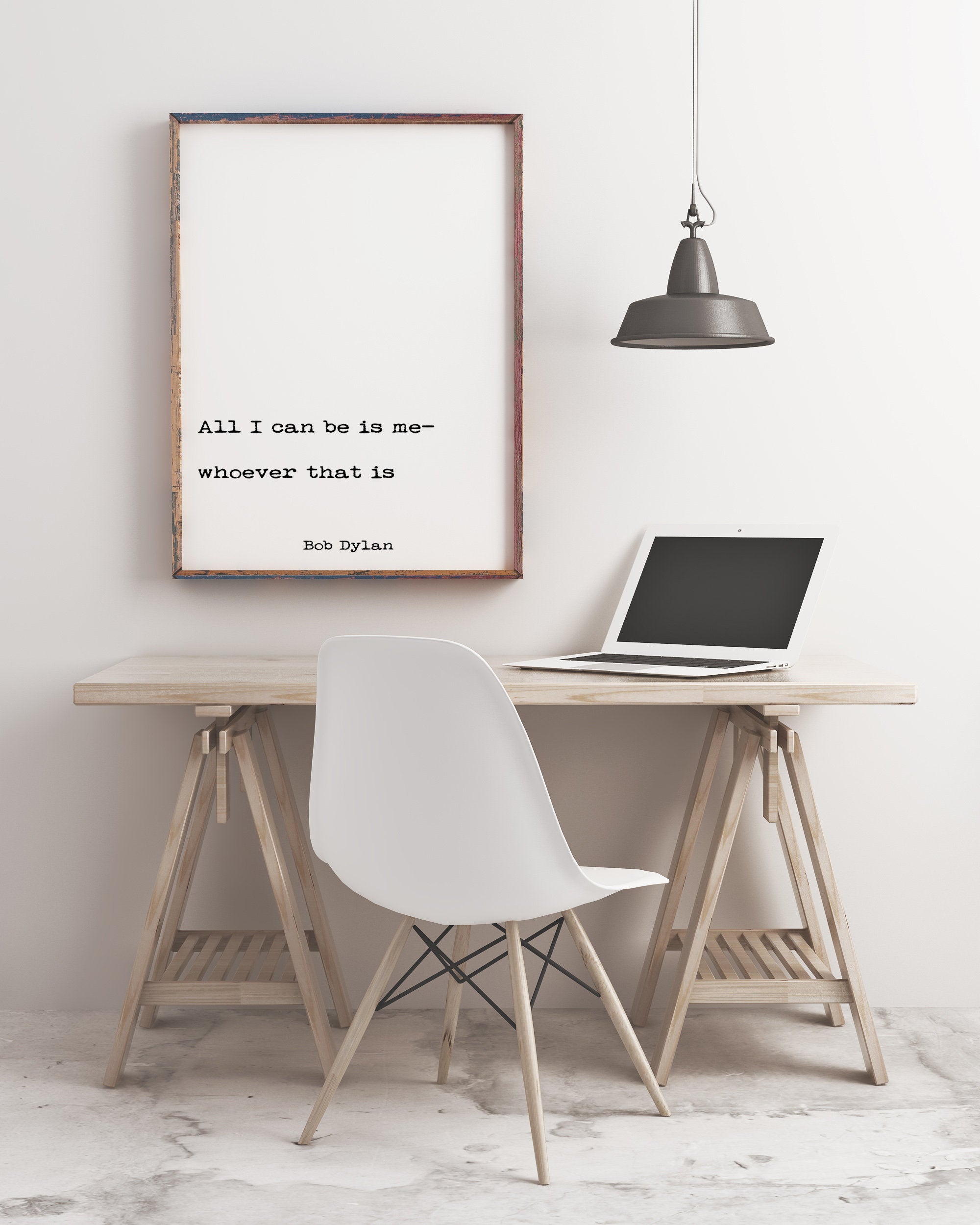 Bob Dylan Quote Print, All I Can Be Is Me Whoever That Is Print - BookQuoteDecor
