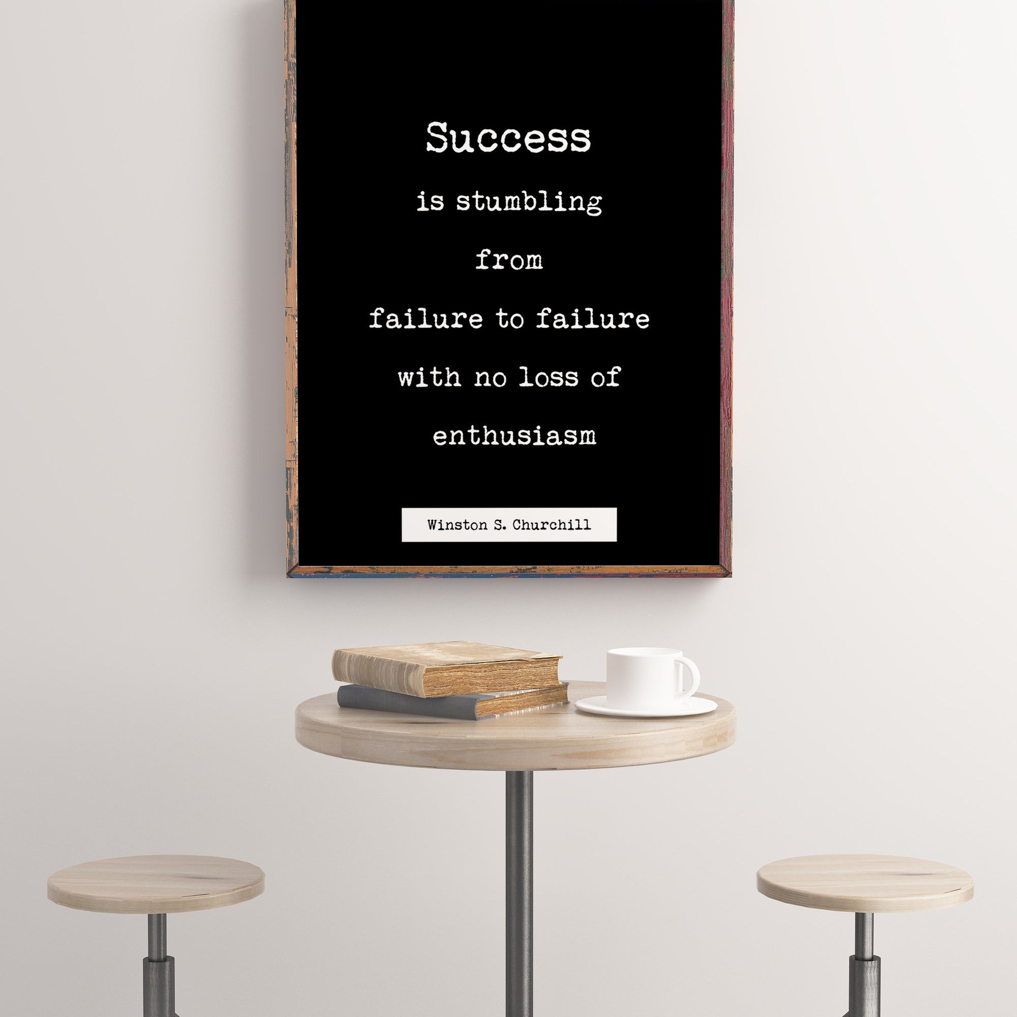 Winston Churchill Quote Print, Success Is Stumbling From Failure To Failure Life Quote Modern Minimalist Art Inspirational