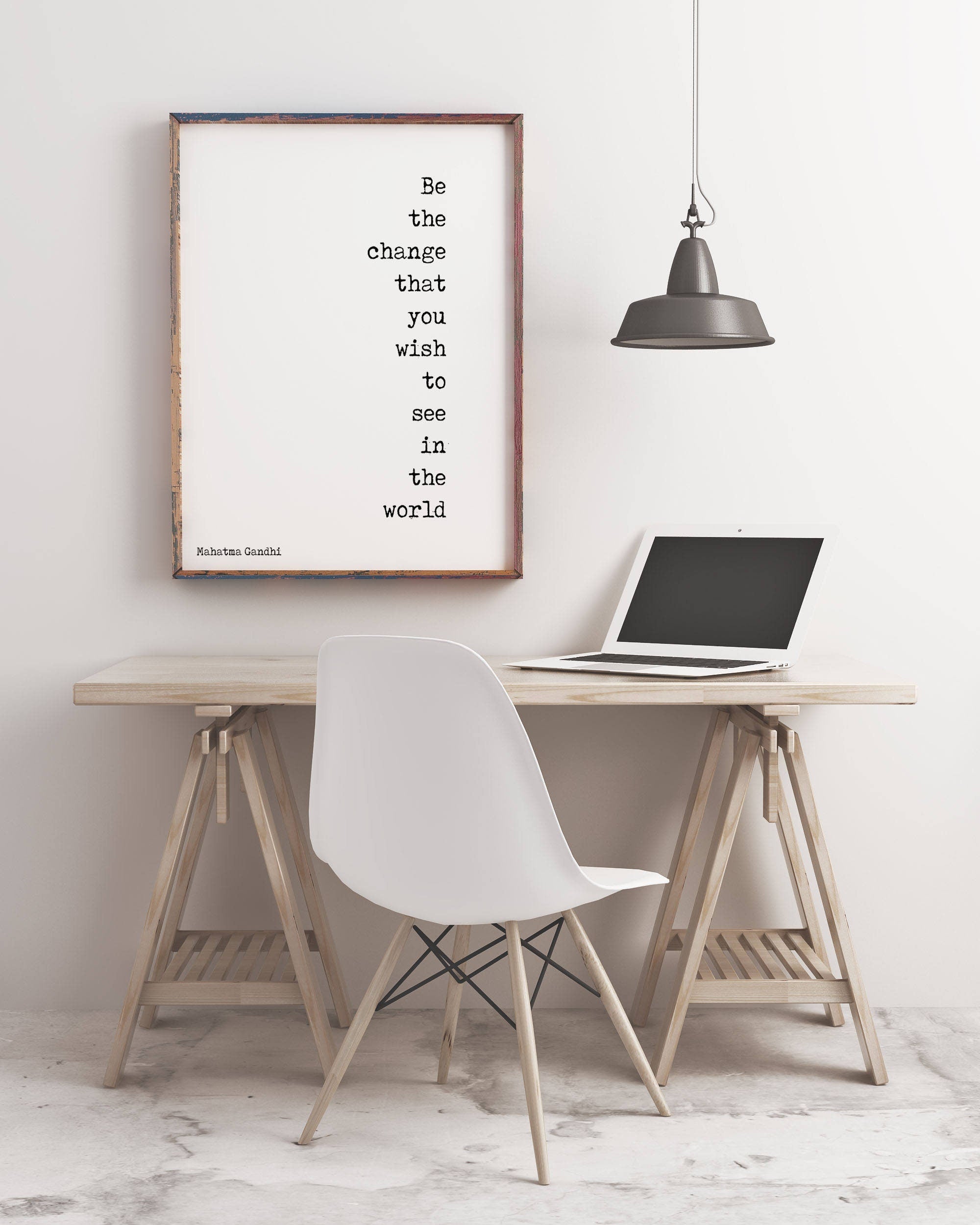 Be The Change Mahatma Gandhi Quote Inspirational Art Print, Unframed or Framed Office Wall Art in Black & White