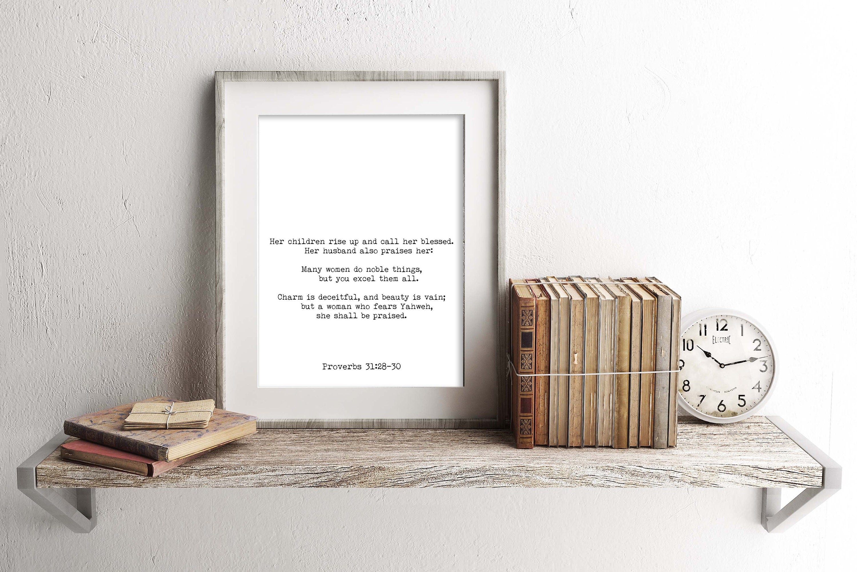 Proverbs 31:28-30 Bible Verse Print, Inspirational Gift Wall Art in Black & White