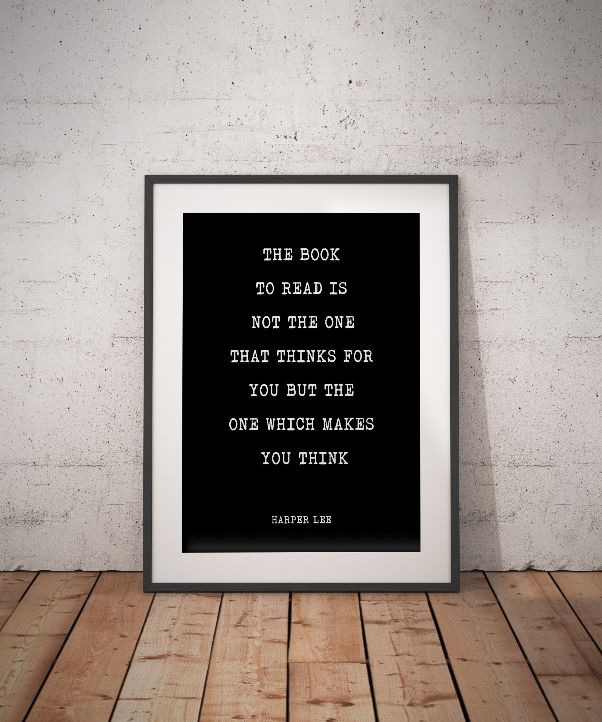 The Book to Read Harper Lee Inspirational Print, To Kill a Mockingbird , Inspiring book lover gift, Minimalist poster Unframed - BookQuoteDecor